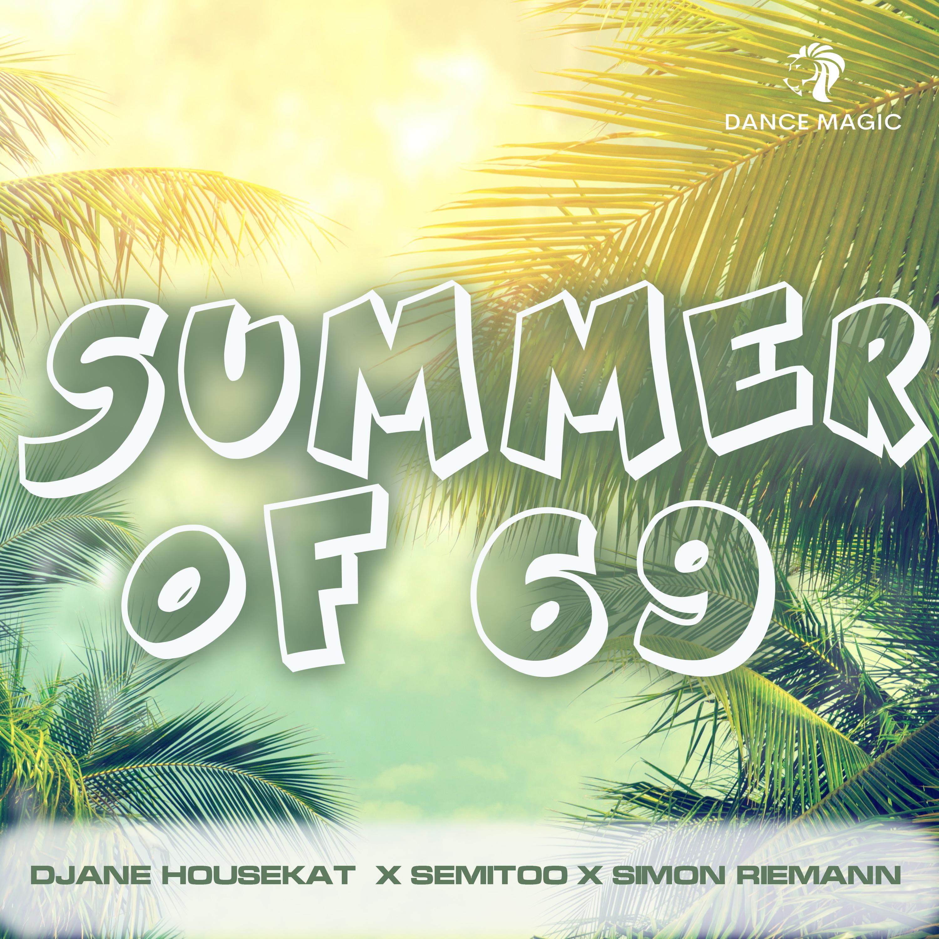 Постер альбома Summer of 69