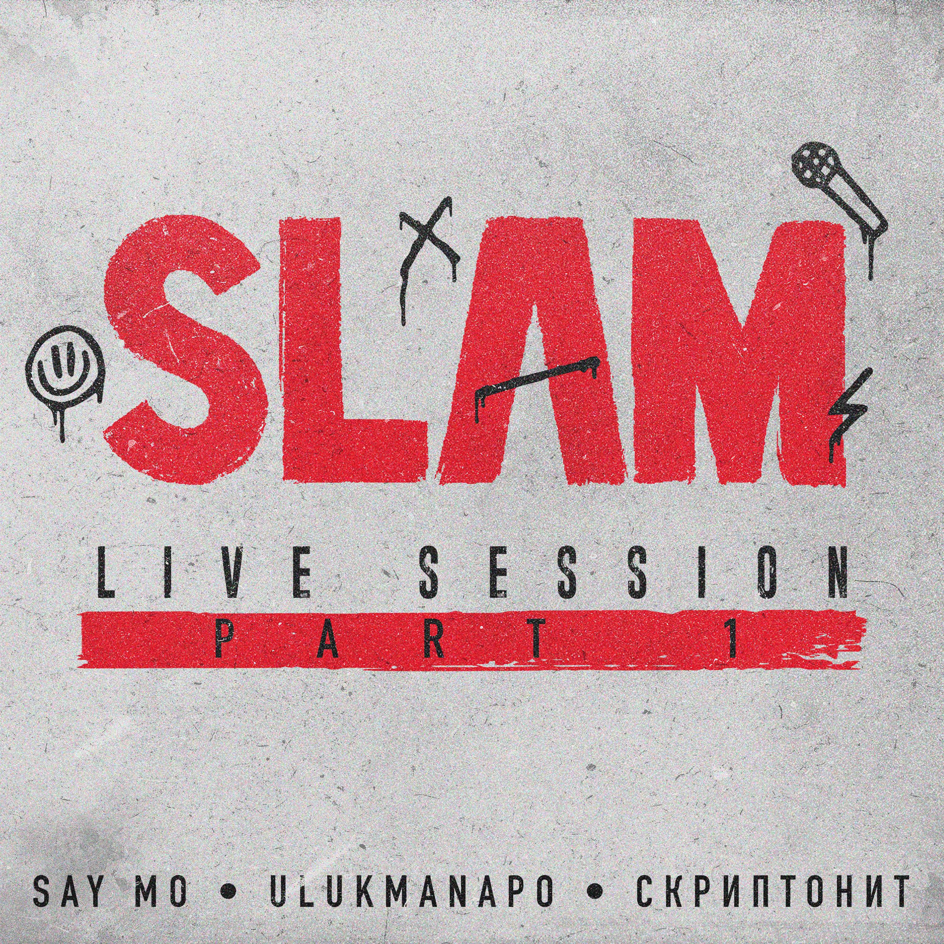 Постер альбома Slam Live Session, Pt. 1