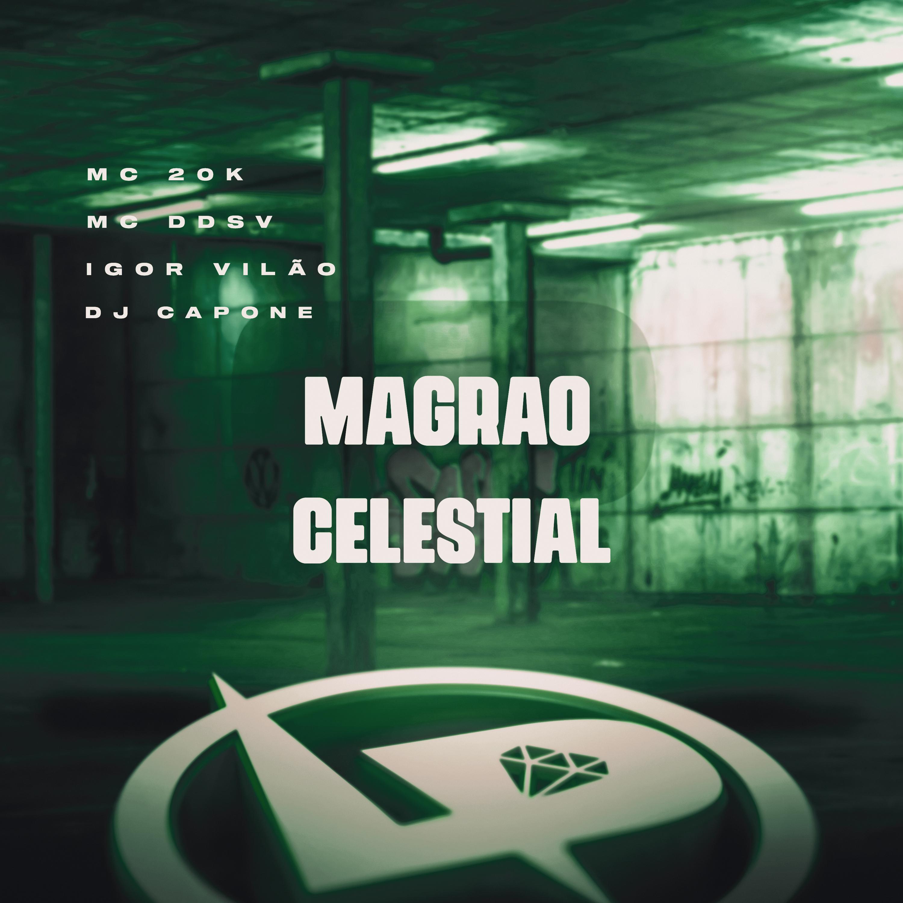 Постер альбома Magrão Celestial