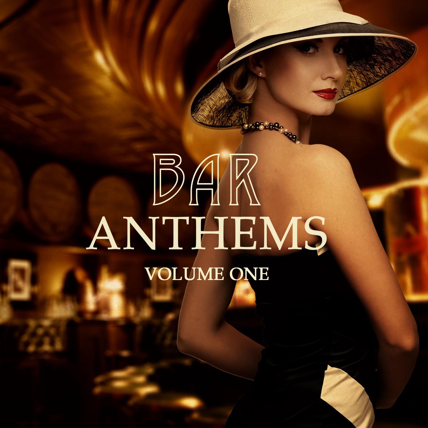 Постер альбома Bar Anthems, Vol. 1