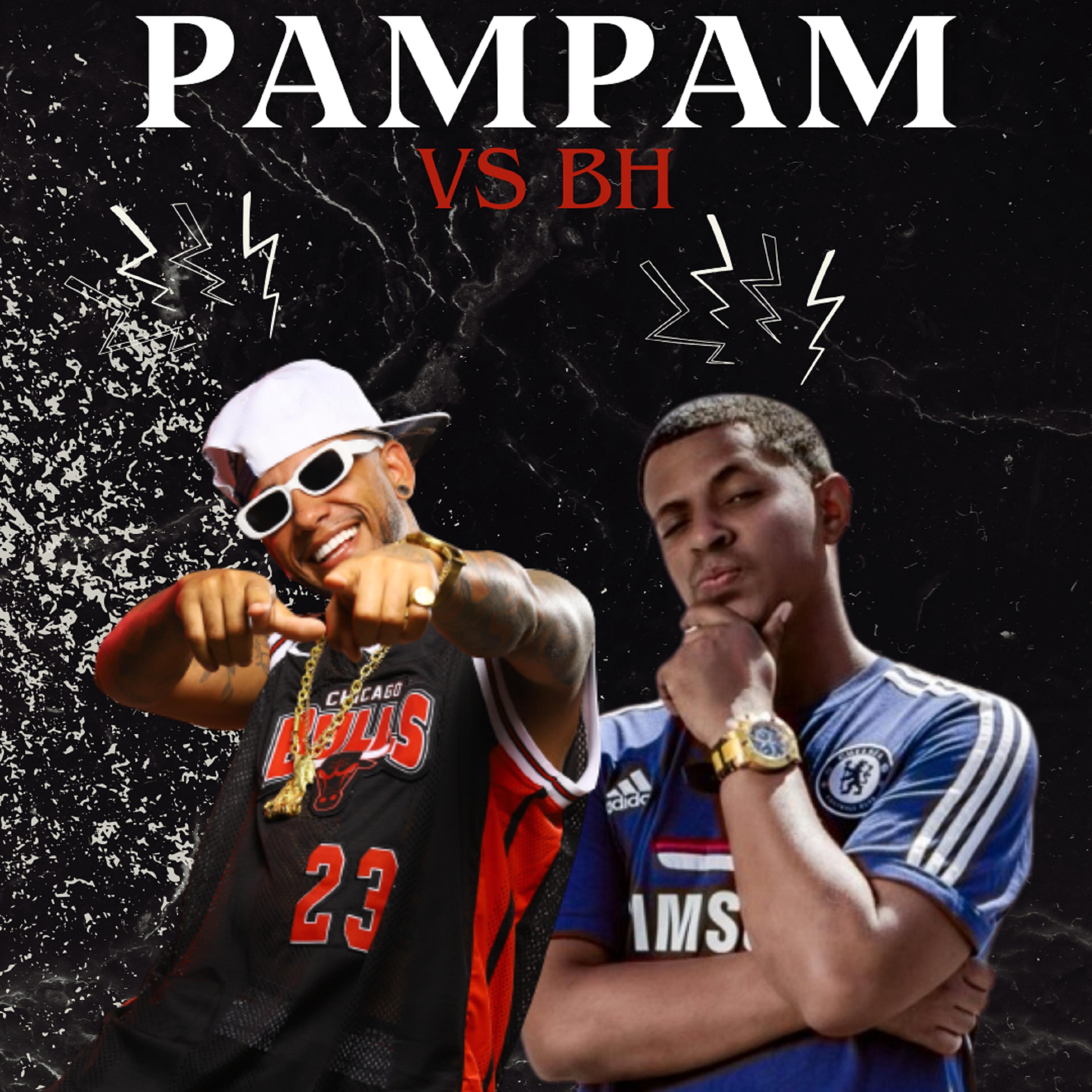 Постер альбома Pampam Vs Bh