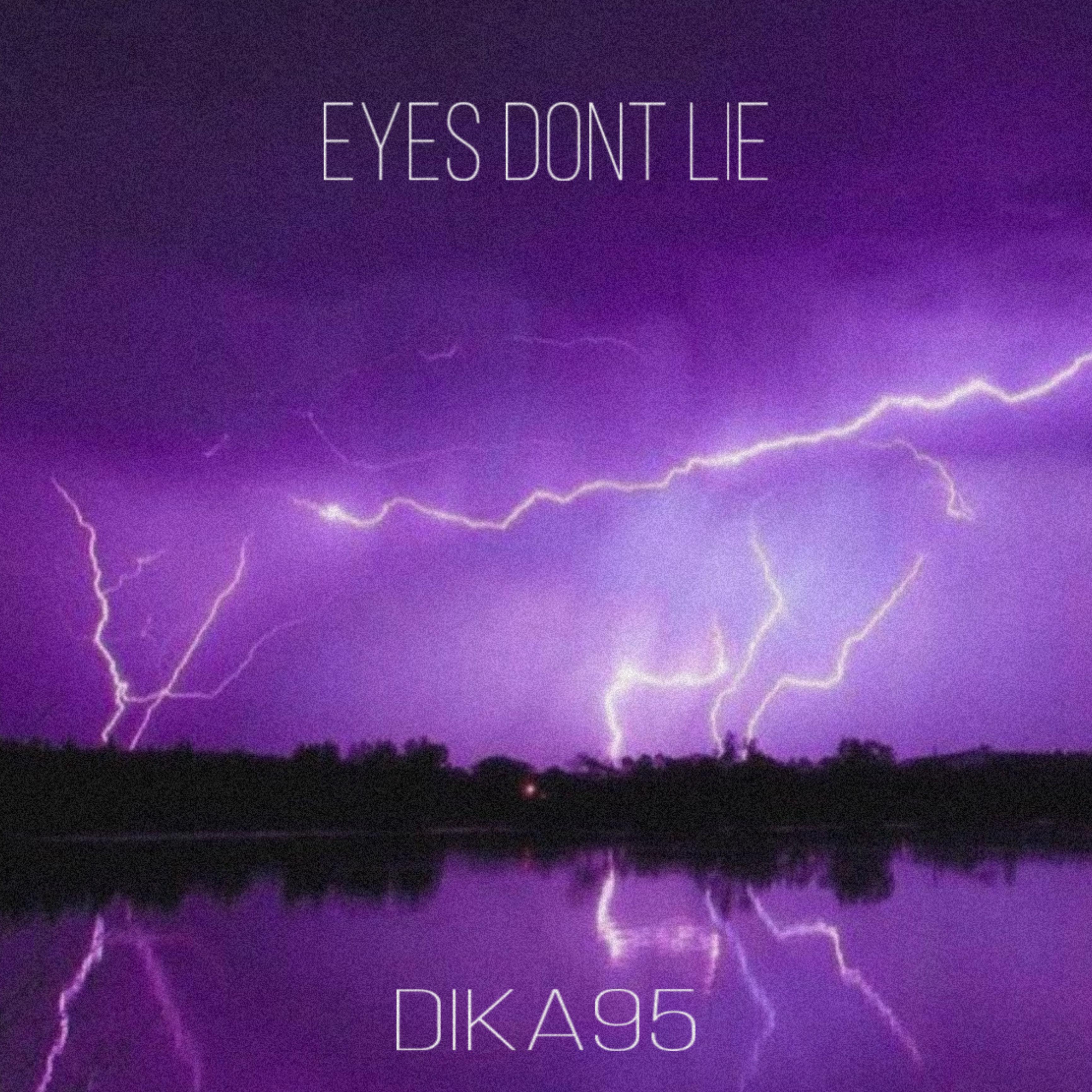 Постер альбома Eyes Don’t Lie