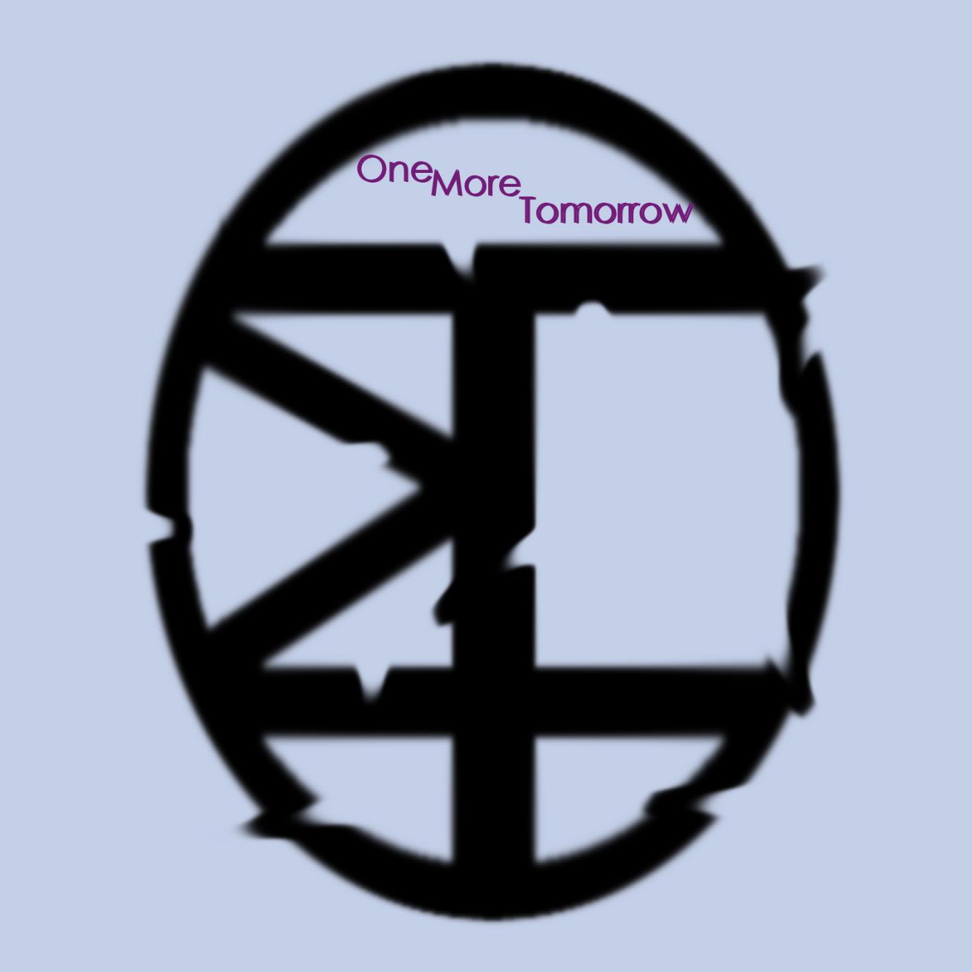One More Tomorrow - Why Do They Do It All