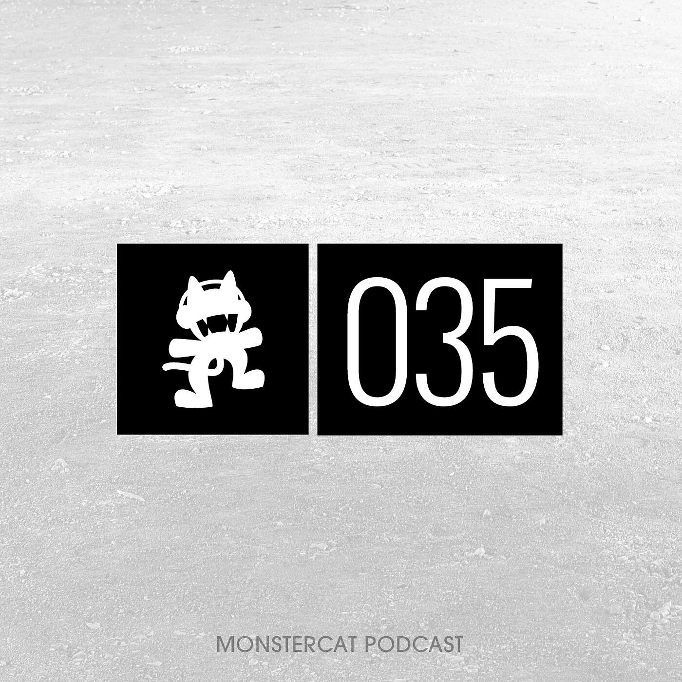 Monstercat - Monstercat Podcast EP. 035