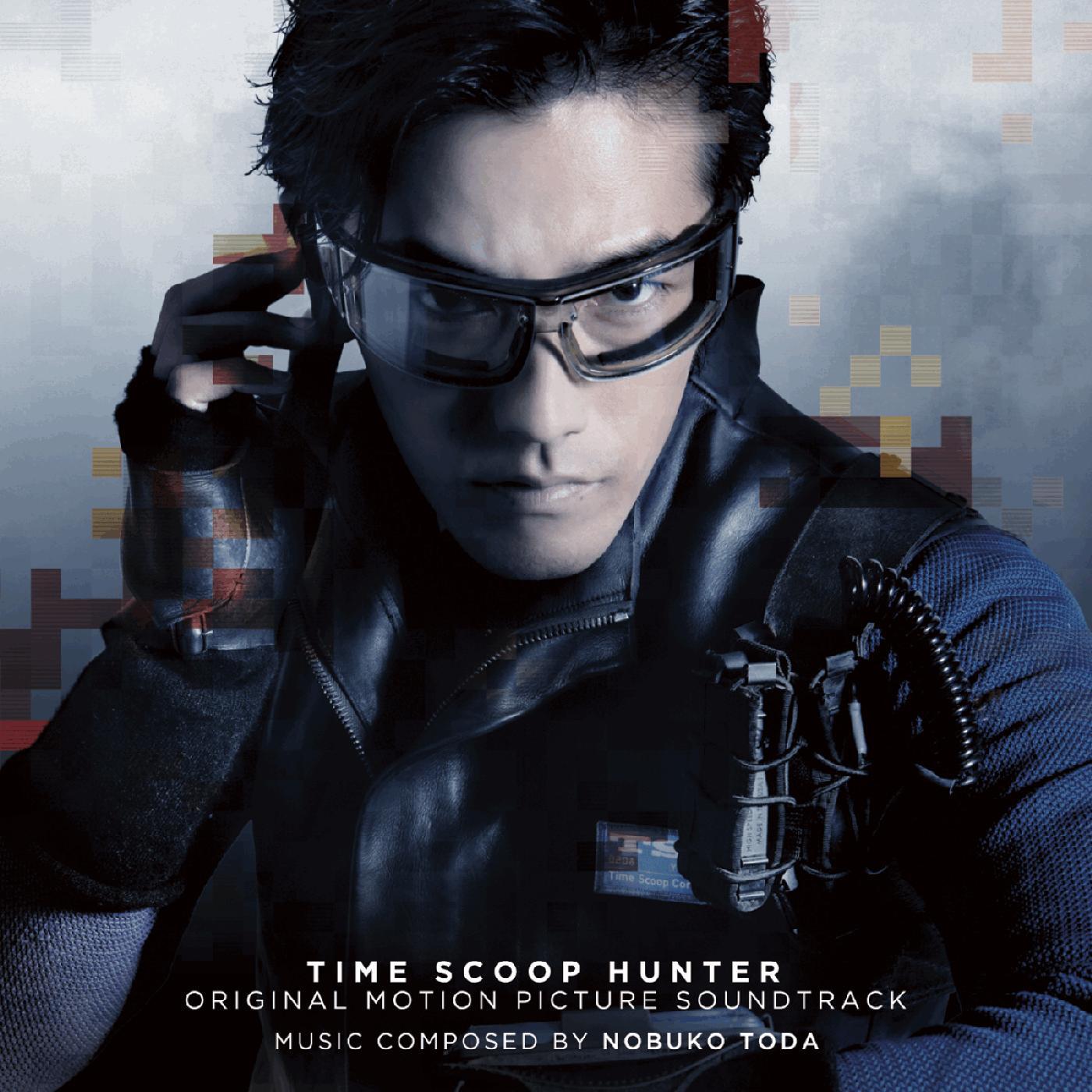 Постер альбома Time Scoop Hunter (Original Motion Picture Soundtrack)