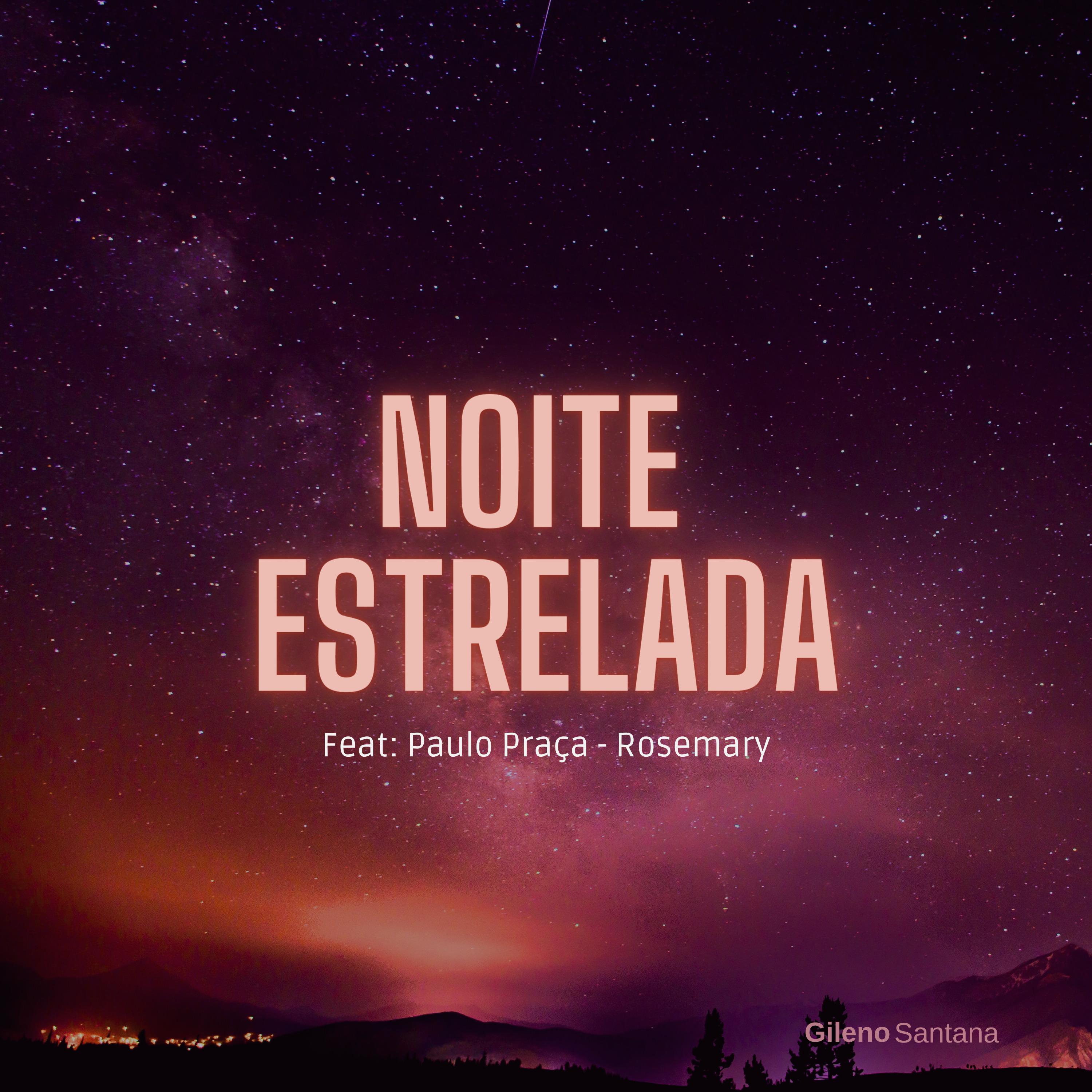 Постер альбома Noite Estrelada