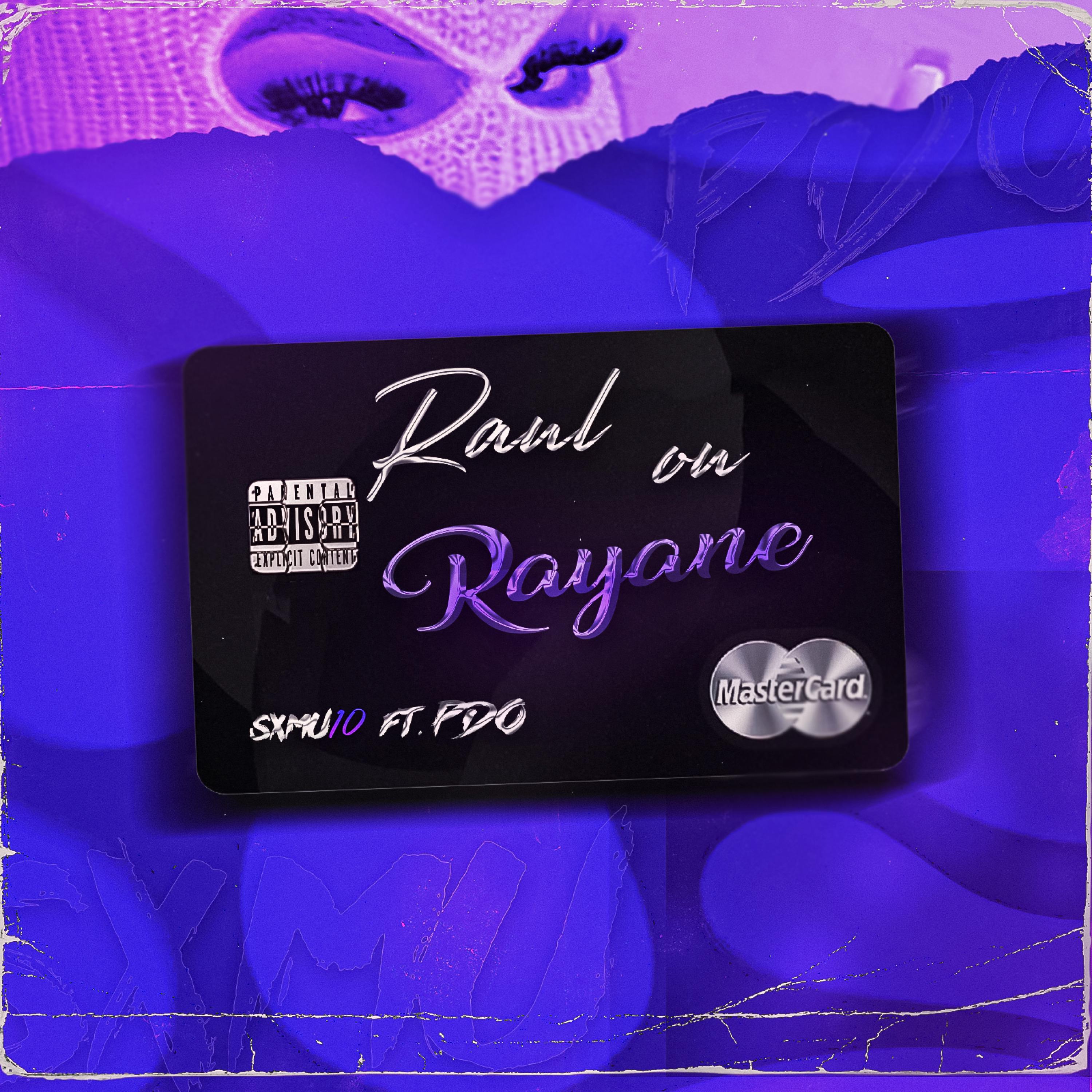 Постер альбома Raul ou Rayane