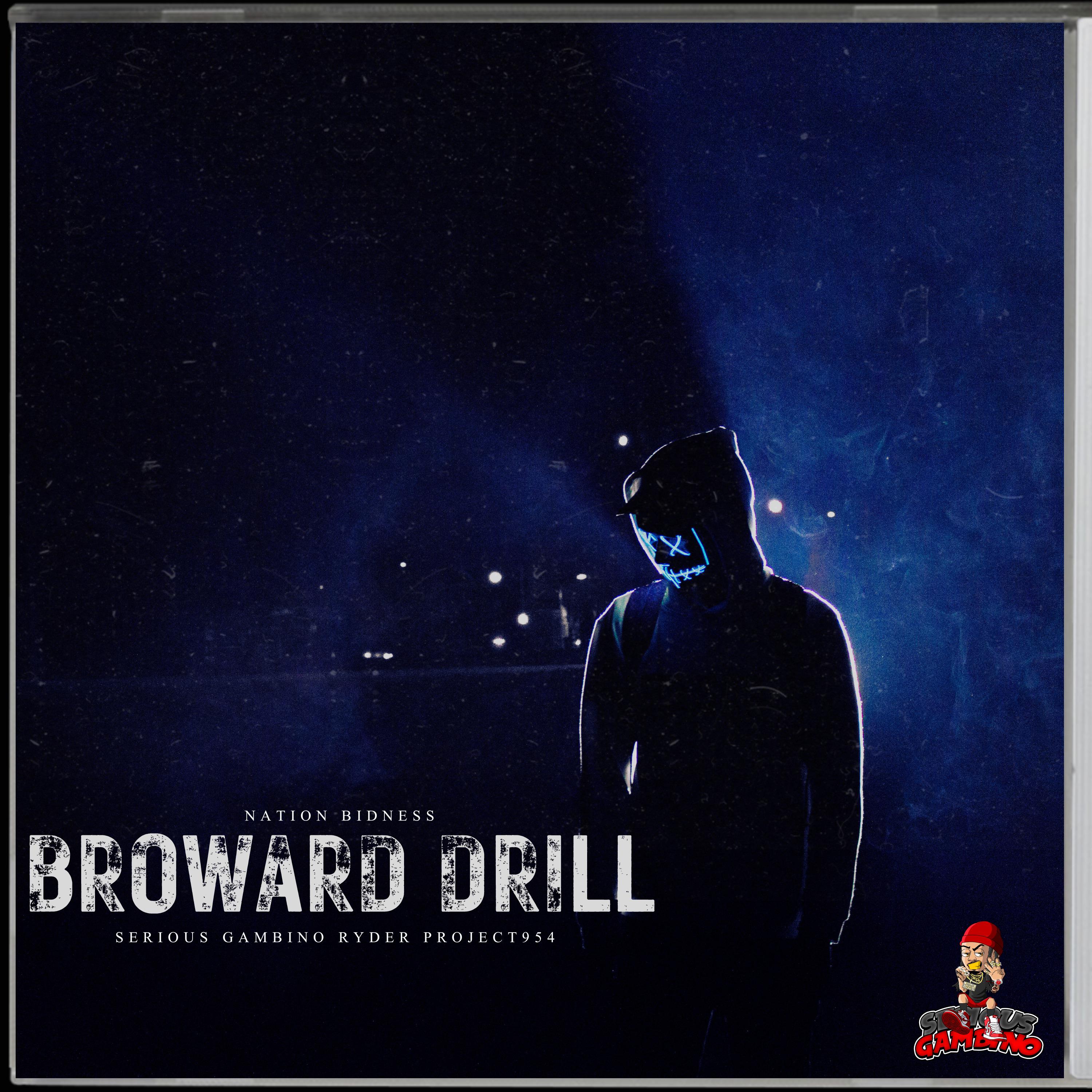 Постер альбома Broward Drill