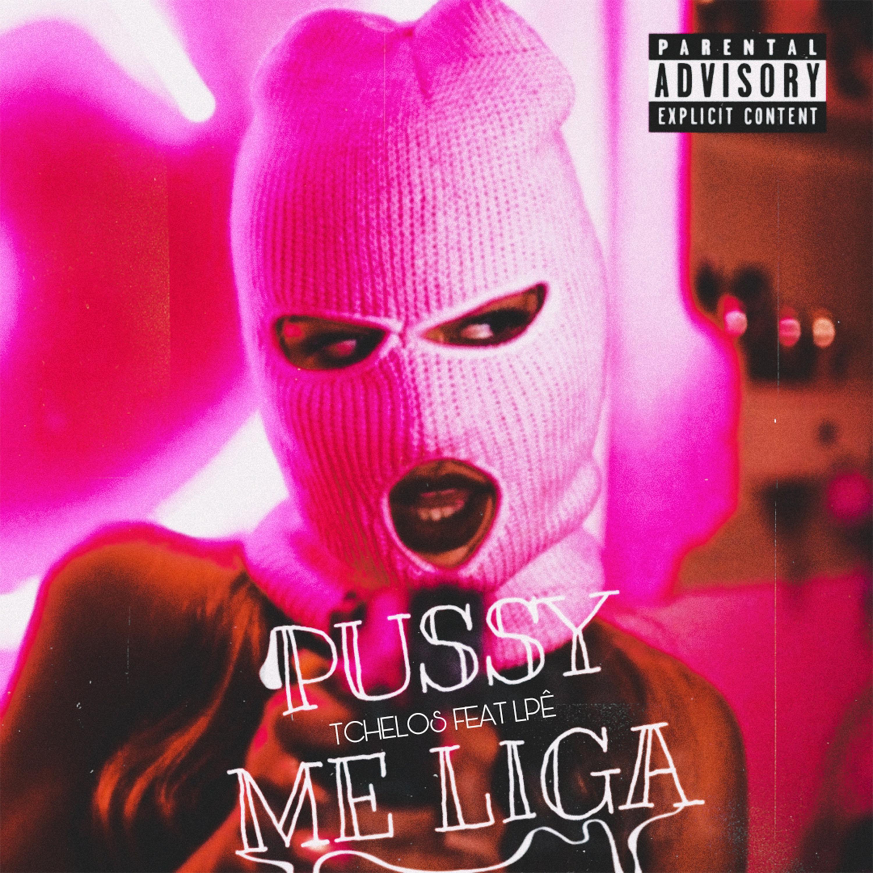 Постер альбома Pussy Me Liga