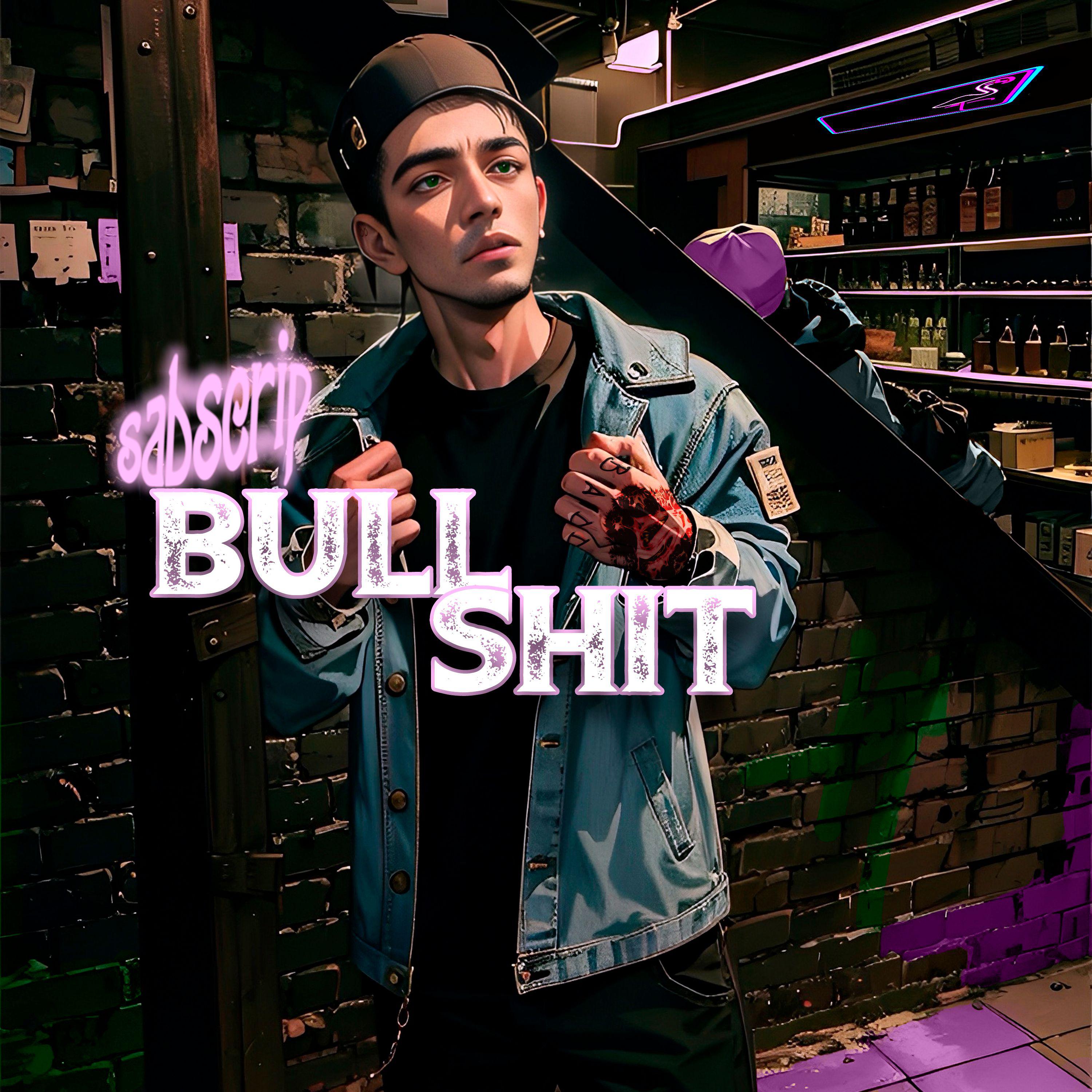 Постер альбома BULL SHIT