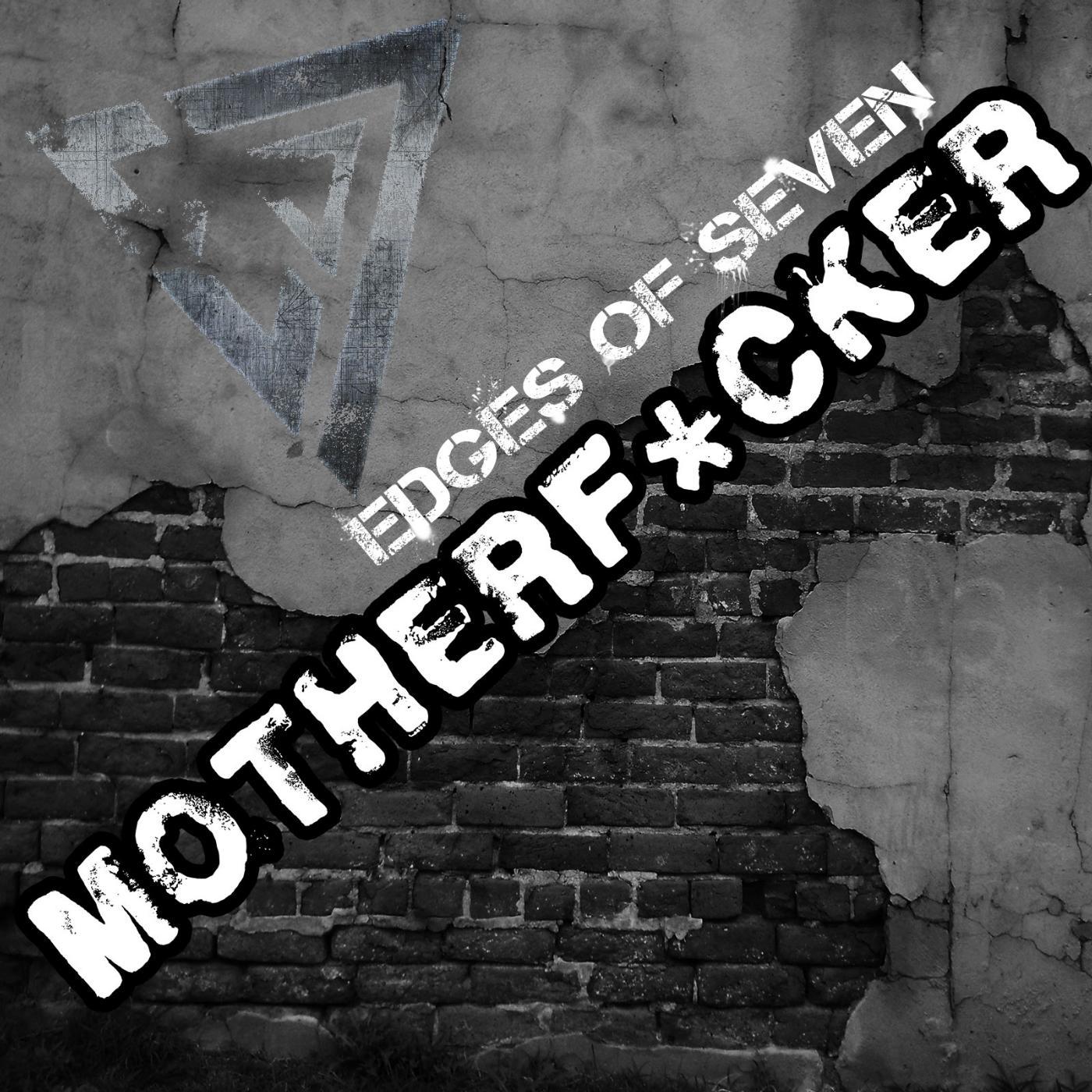 Постер альбома Motherfucker