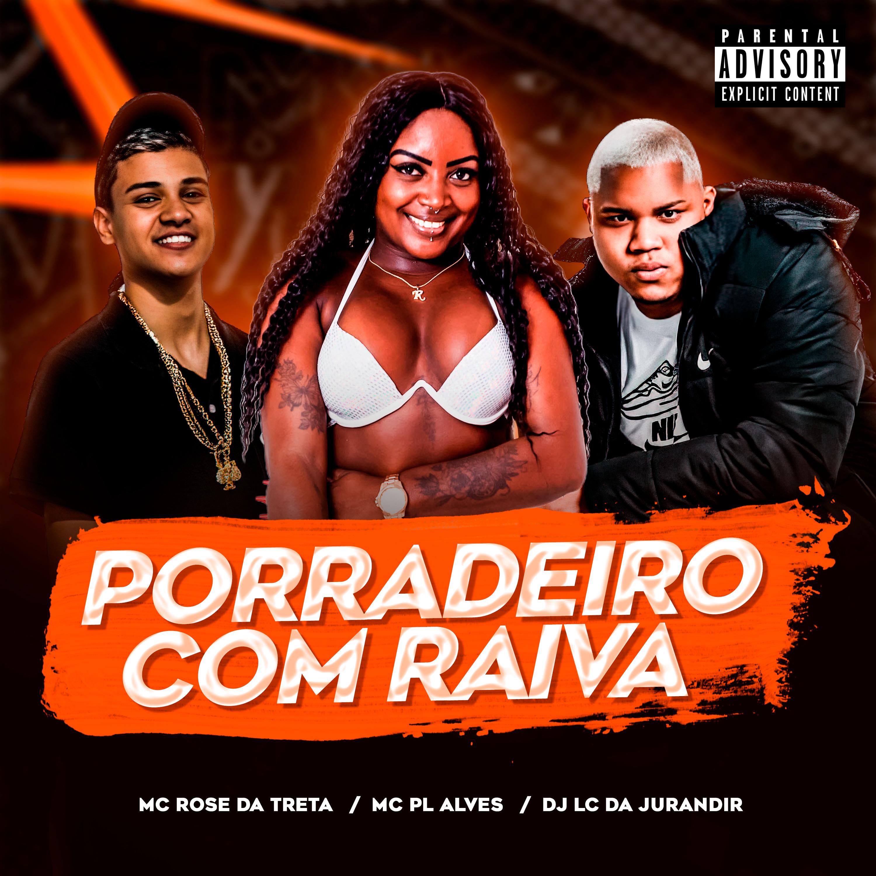 Постер альбома Porradeiro Com Raiva