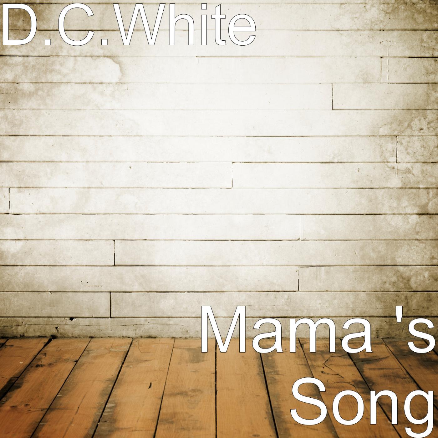 Постер альбома Mama 's Song