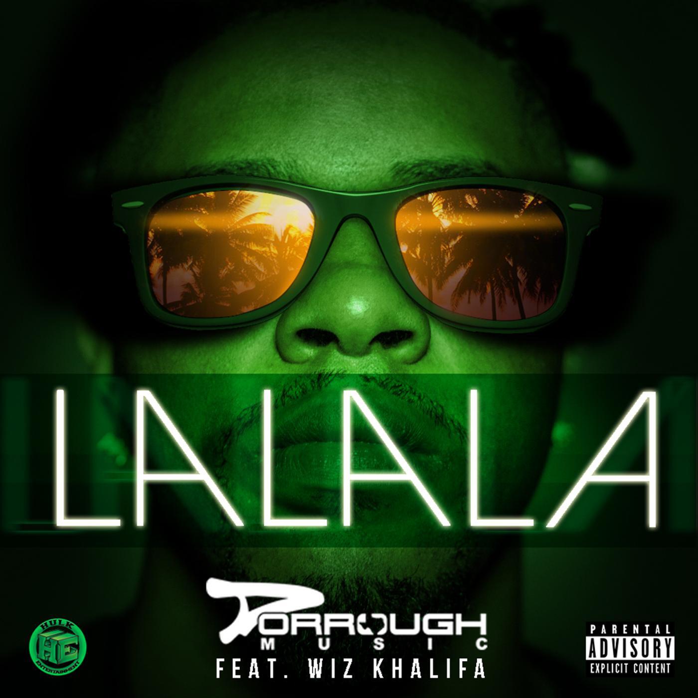 Dorrough Music - La La La (feat. Wiz Khalifa)
