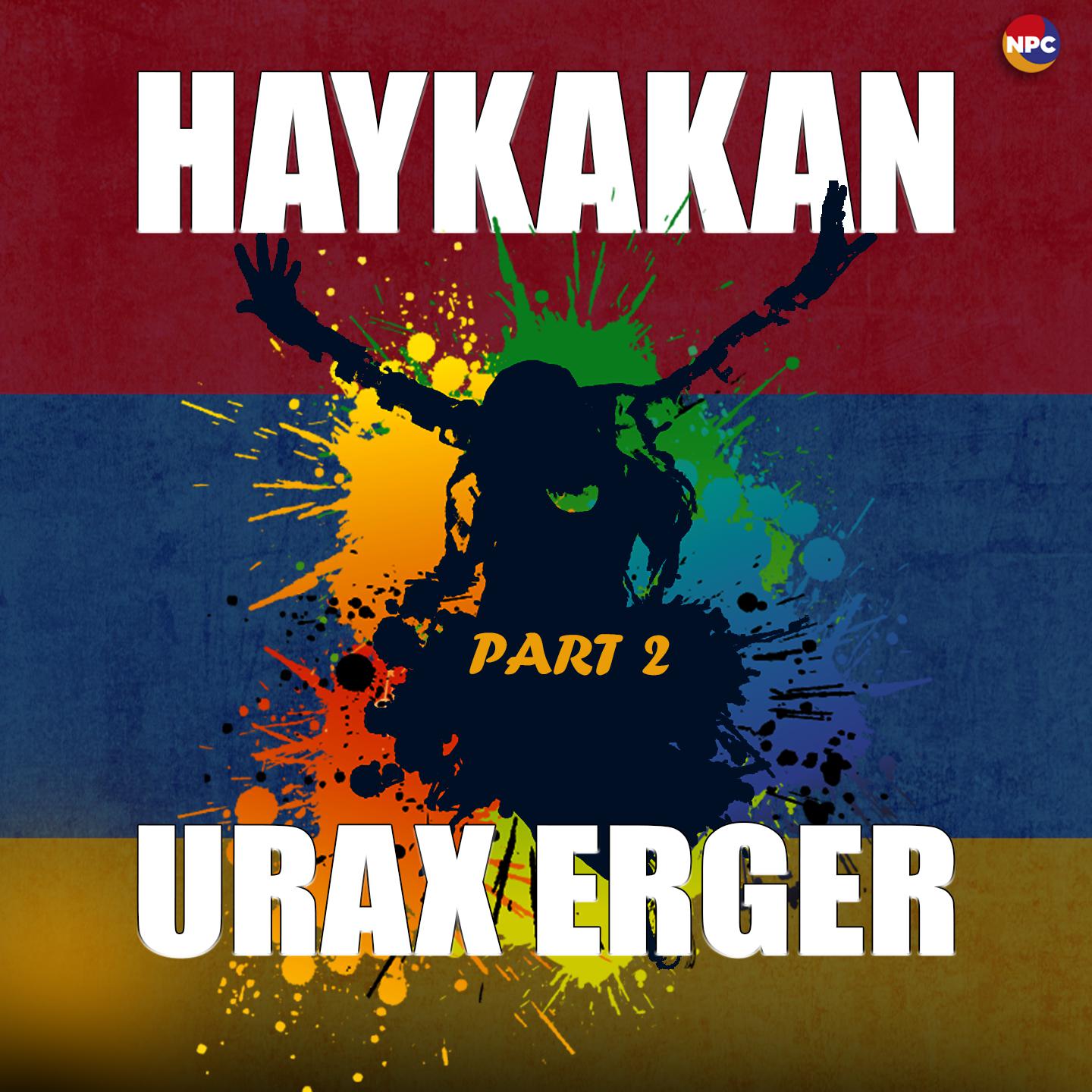 Постер альбома Haykakan Urax Erger, Pt. 2