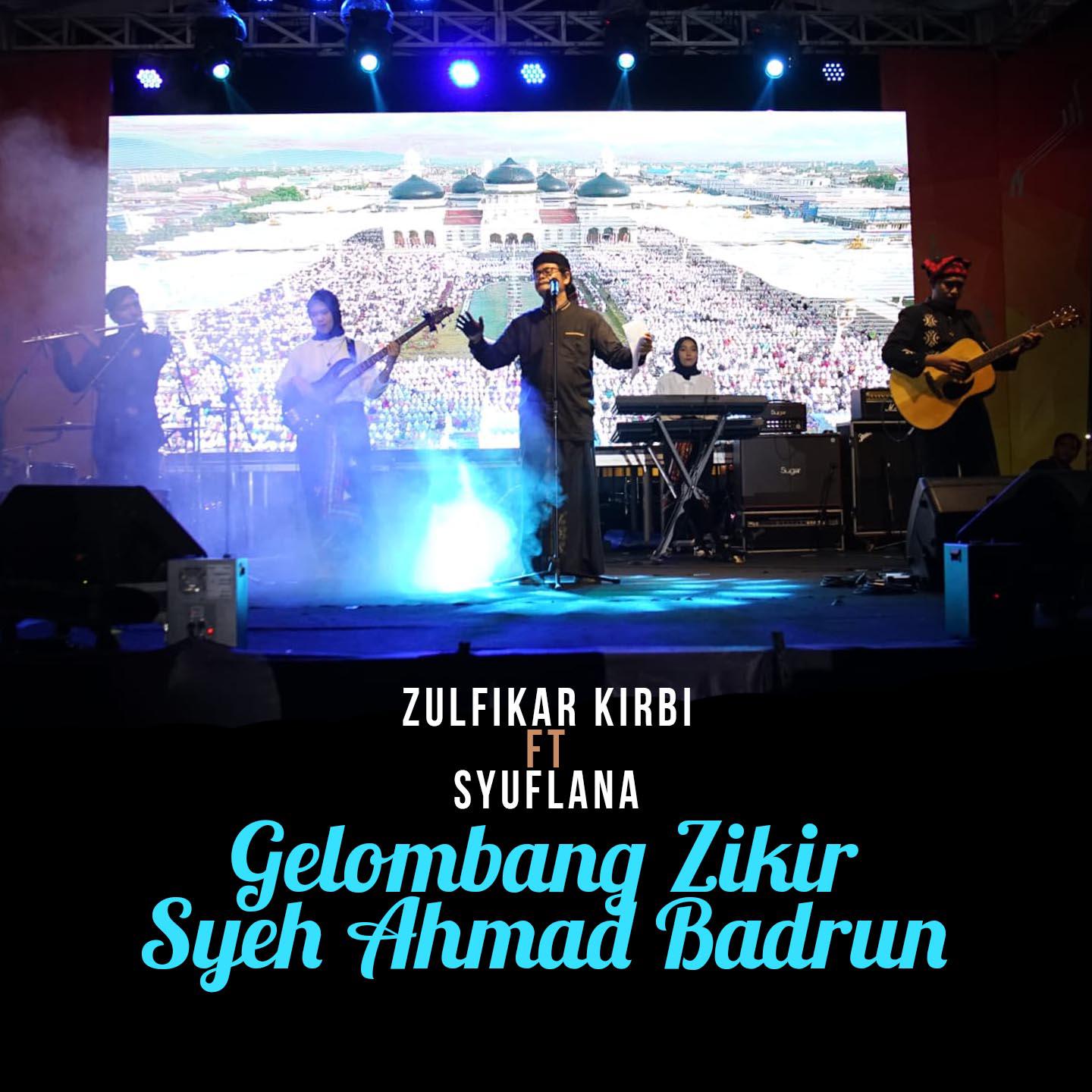 Постер альбома Gelombang Zikir Syeh Ahmad Badrun
