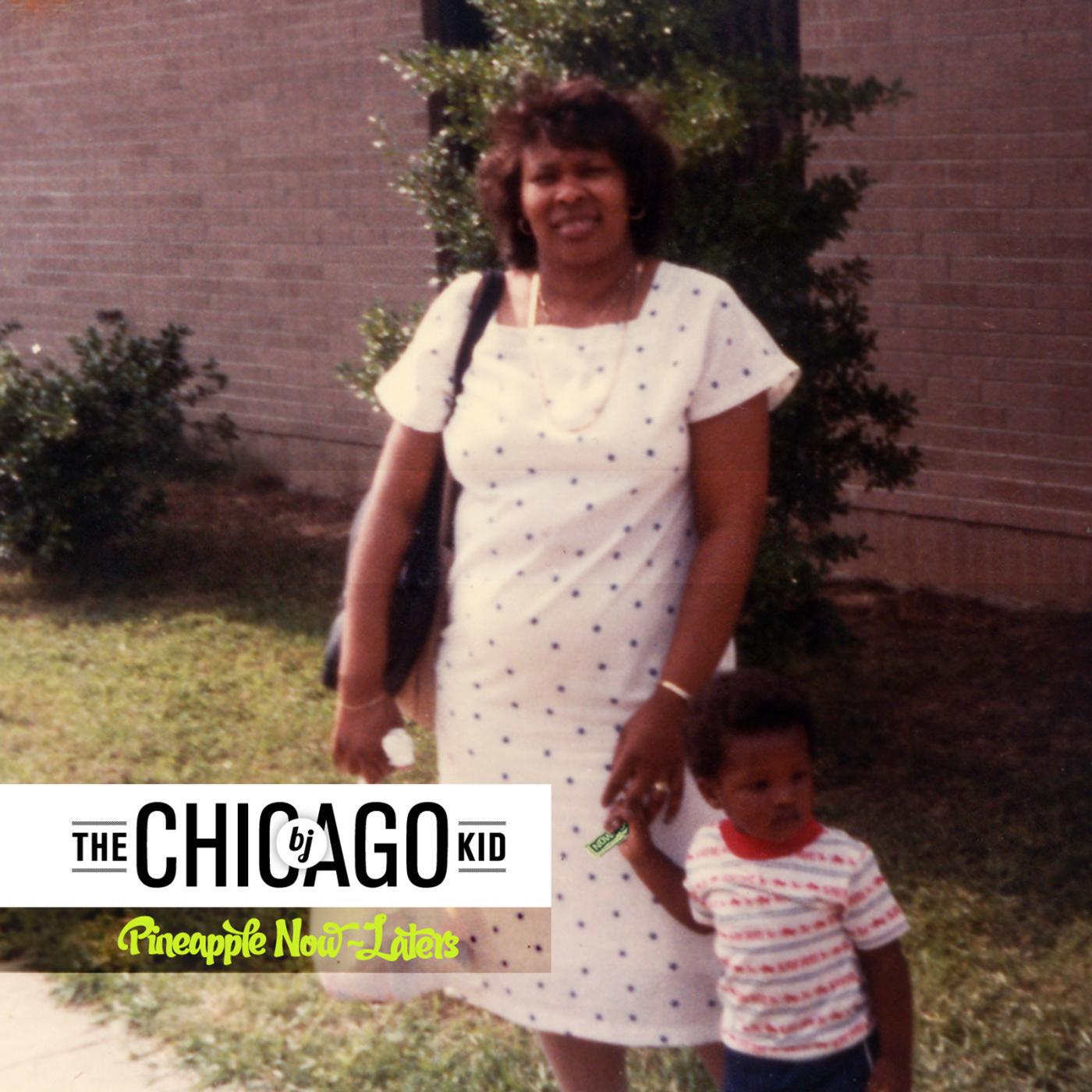 BJ The Chicago Kid - The Big Payback