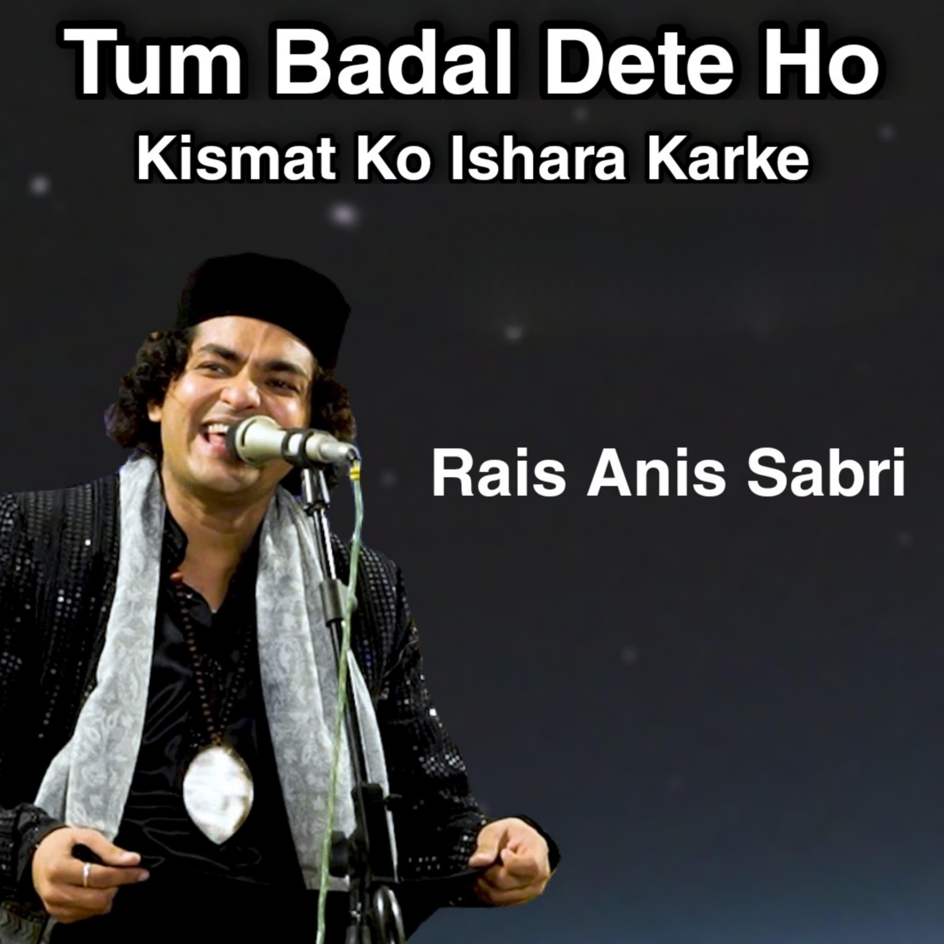 Постер альбома Tum Badal Dete Ho Kismat Ko Ishara Karke