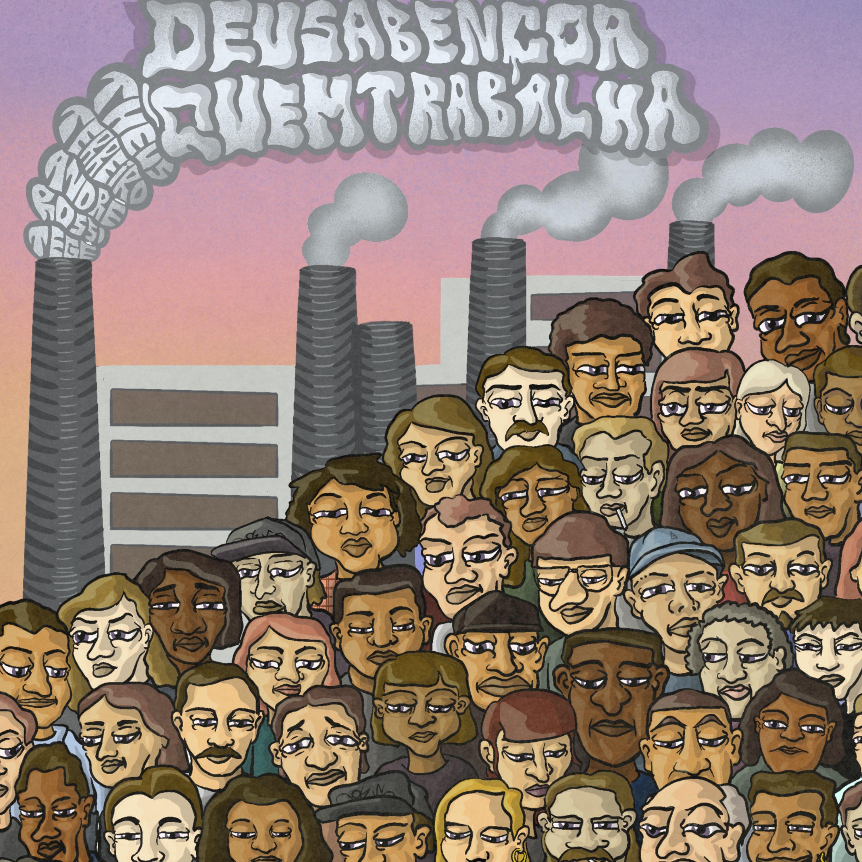 Постер альбома Deus Abençoa Quem Trabalha