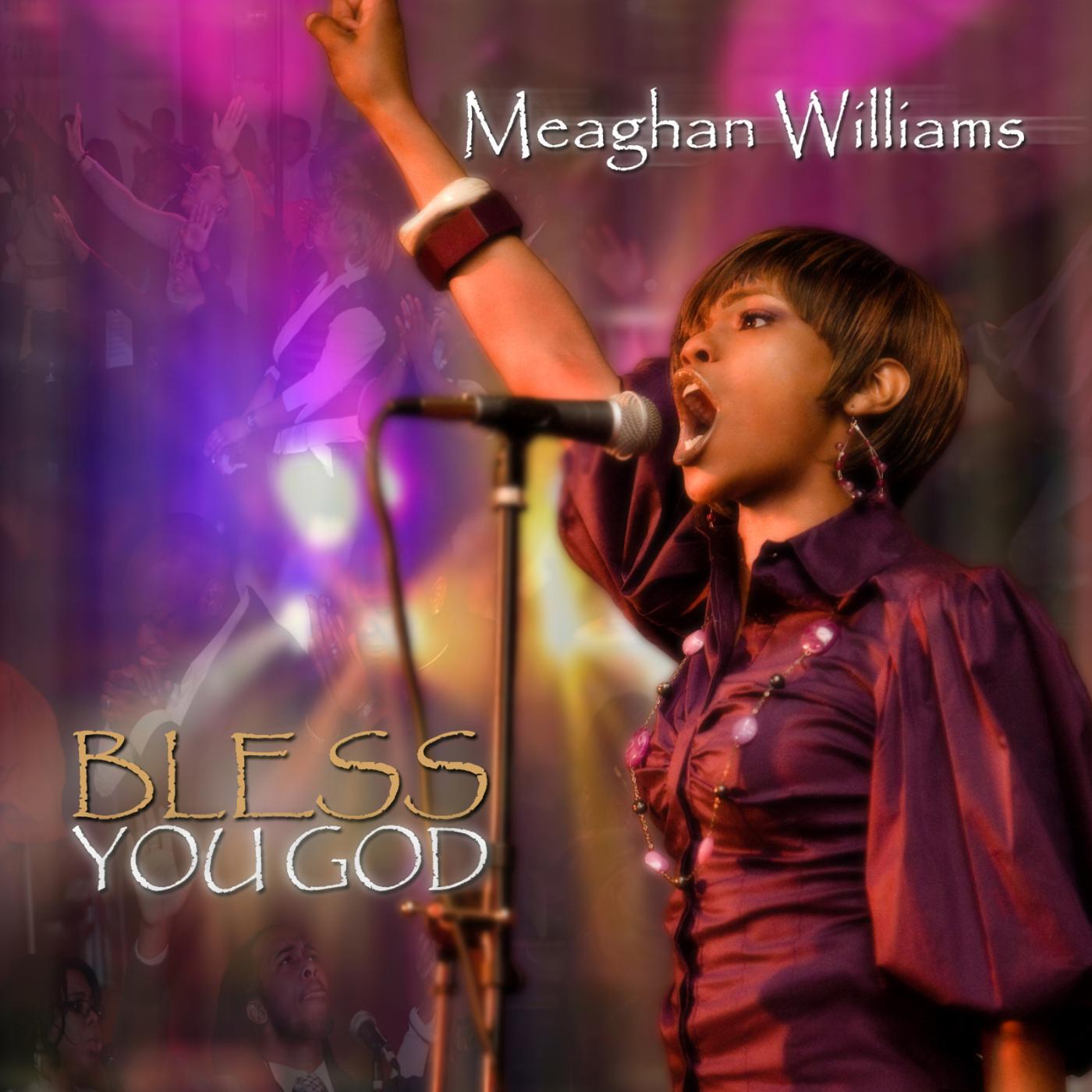 Meaghan Williams - I Bow Down/Bless (Intro)