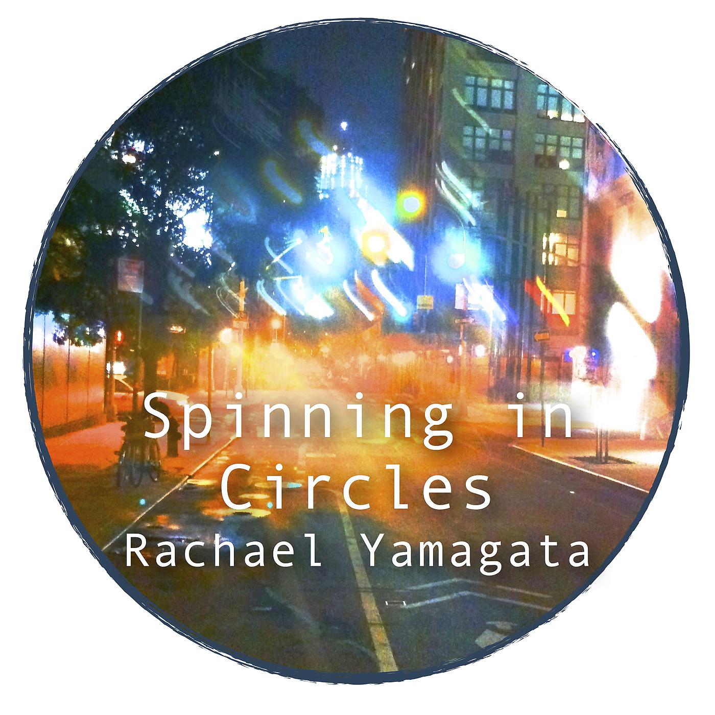 Постер альбома Spinning in Circles