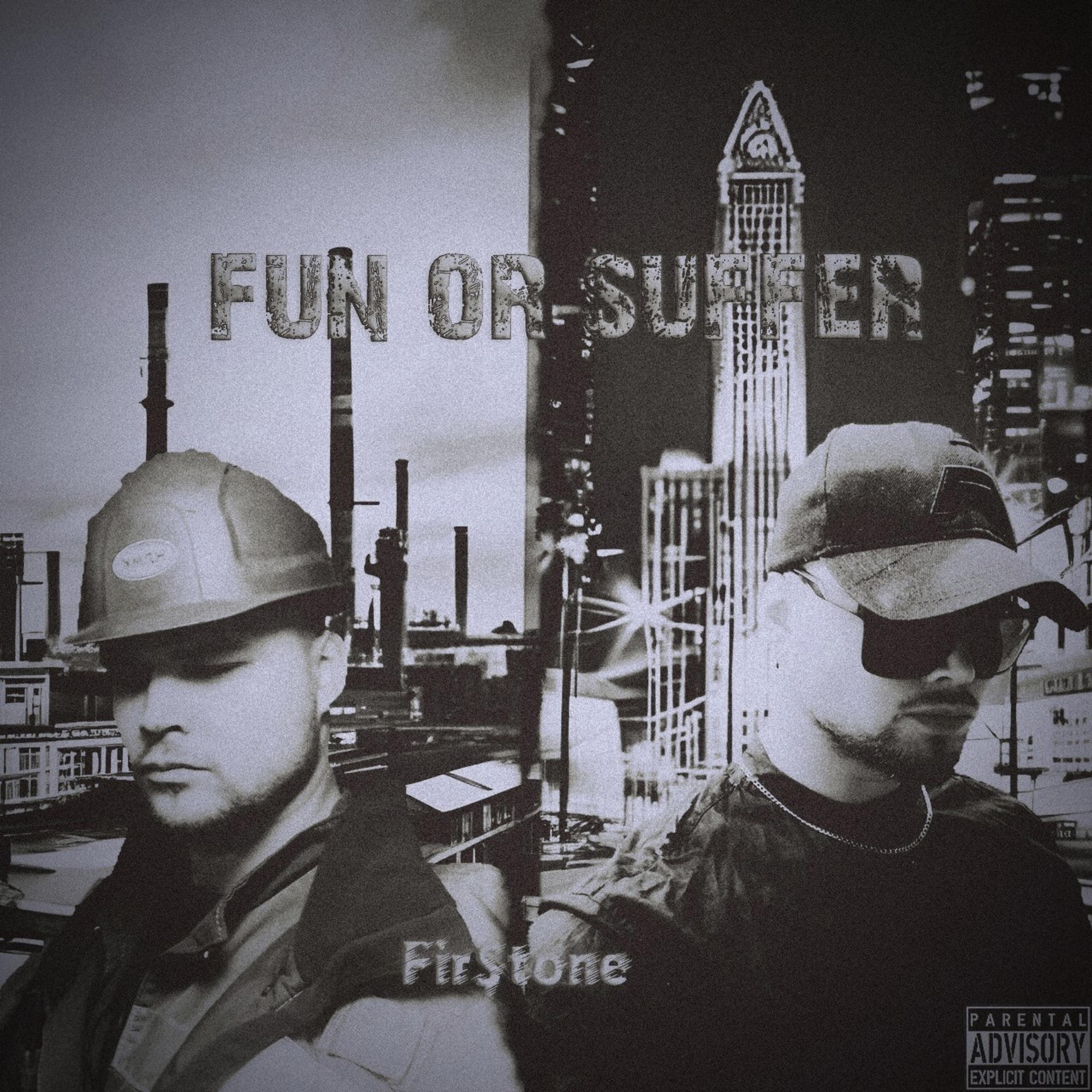 Постер альбома Fun or Suffer