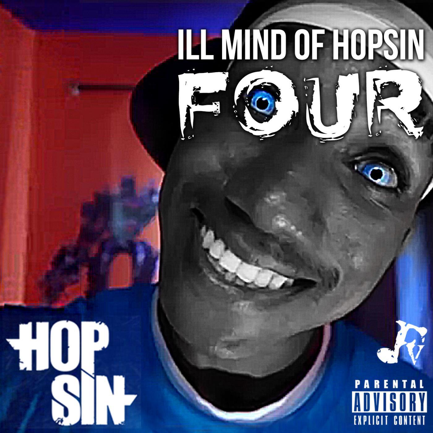 Hopsin - Ill Mind of Hopsin 4