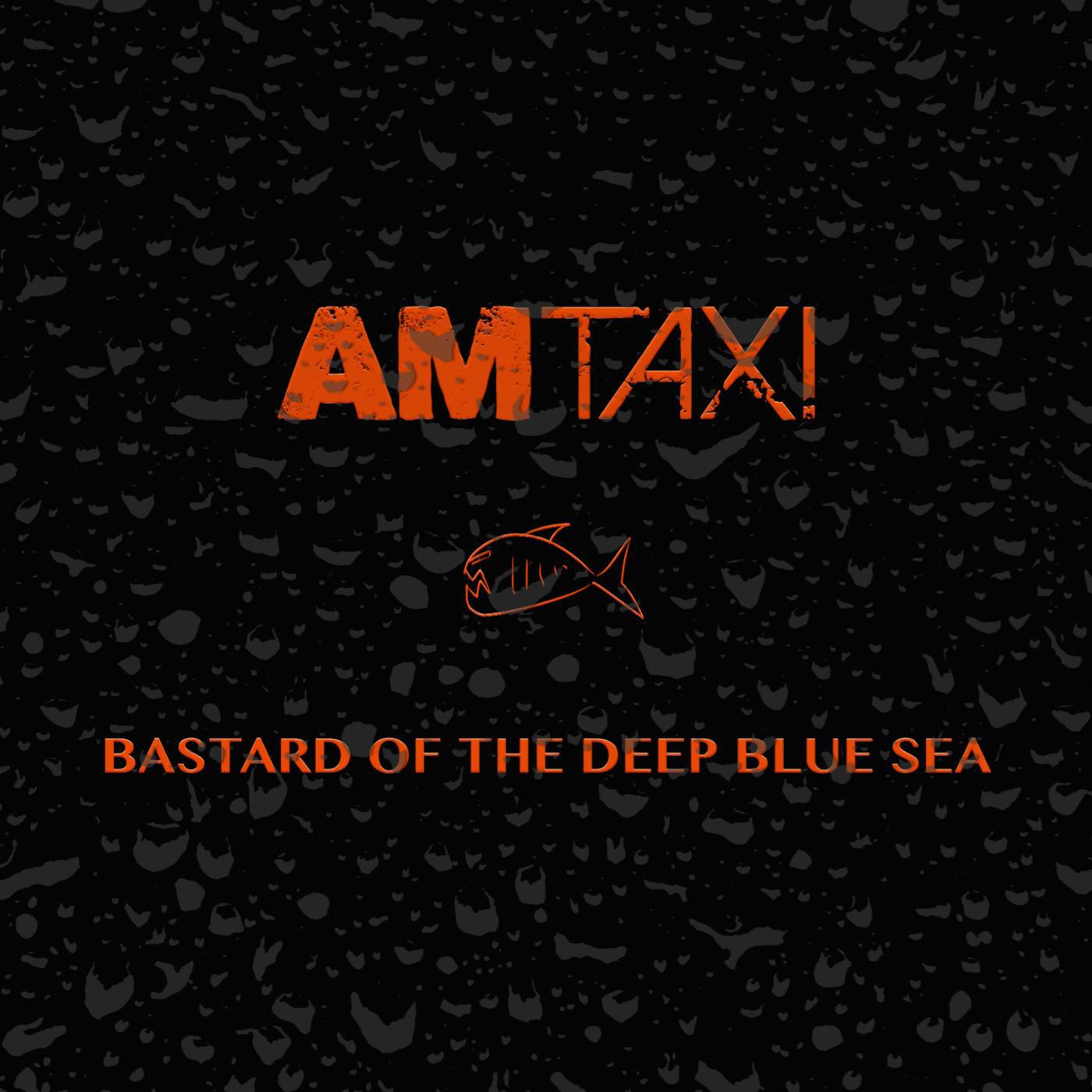 Постер альбома Bastard of the Deep Blue Sea