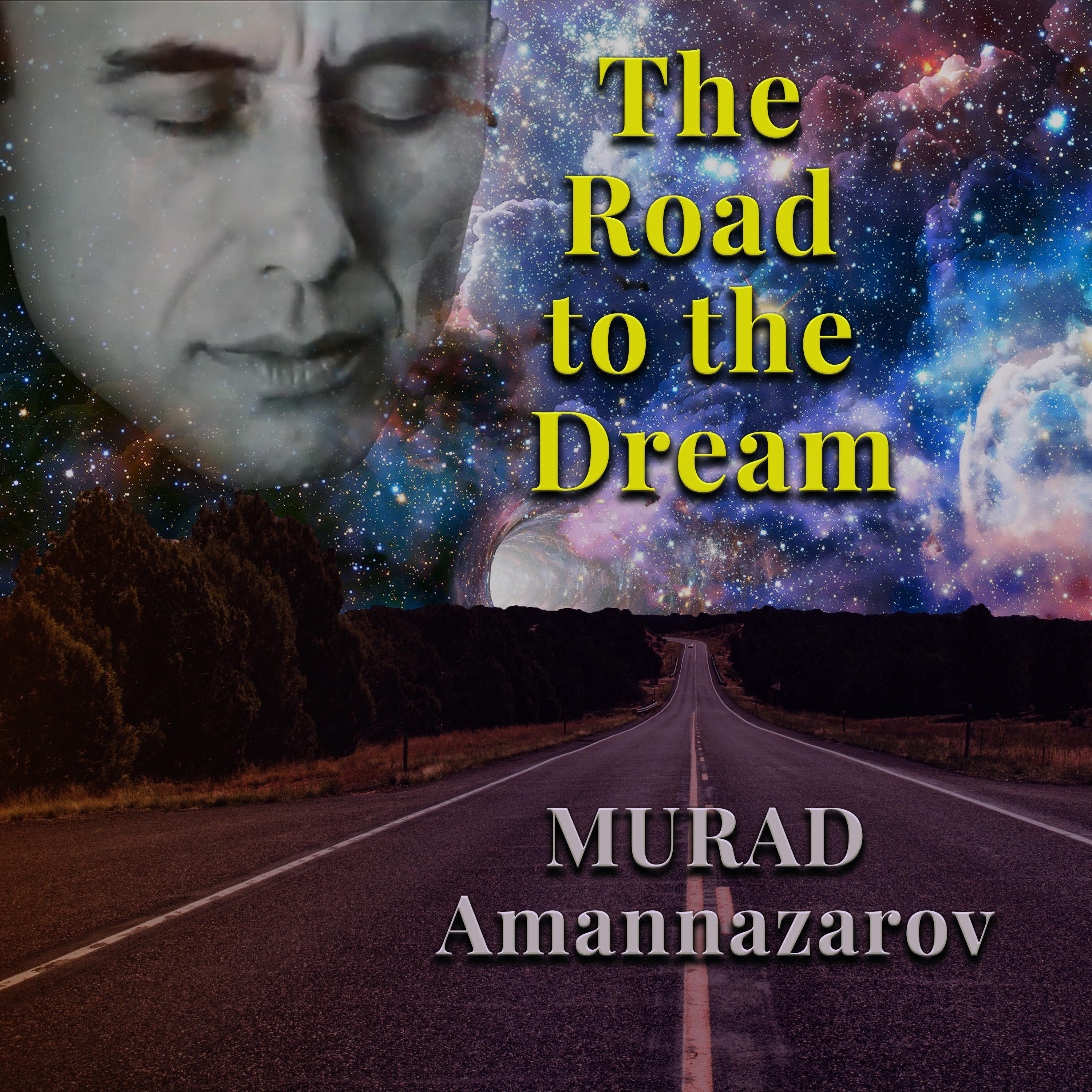Постер альбома The Road to the Dream