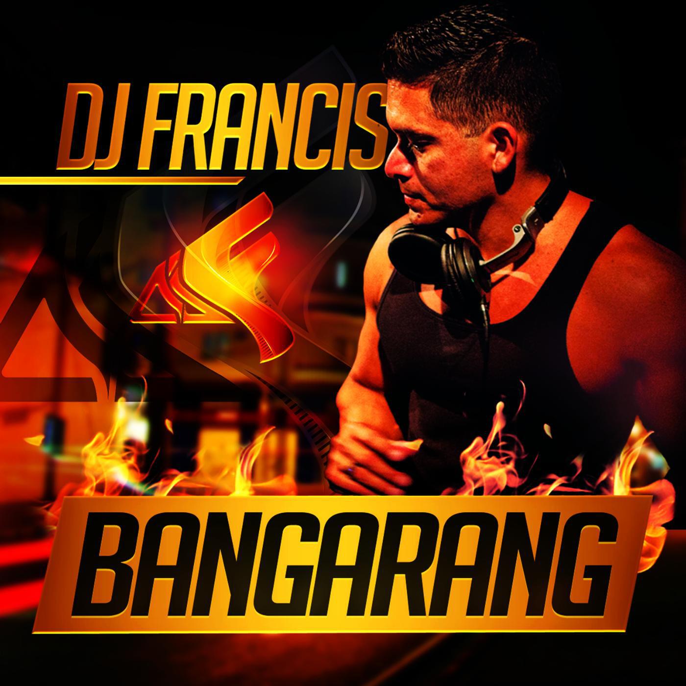 DJ Francis - Bangarang