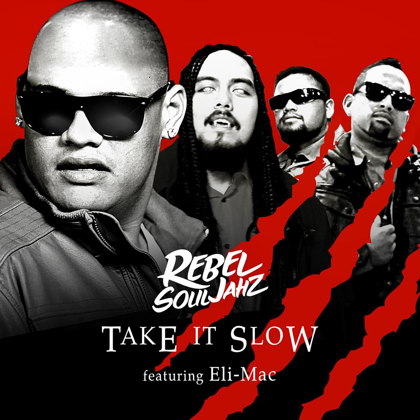 Постер альбома Take It Slow (feat. Eli-Mac)