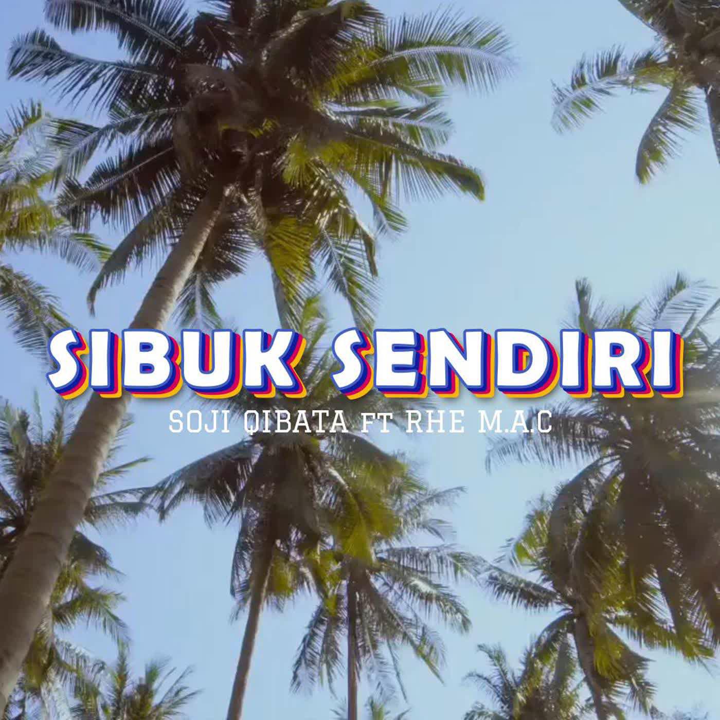 Постер альбома SIBUK SENDIRI