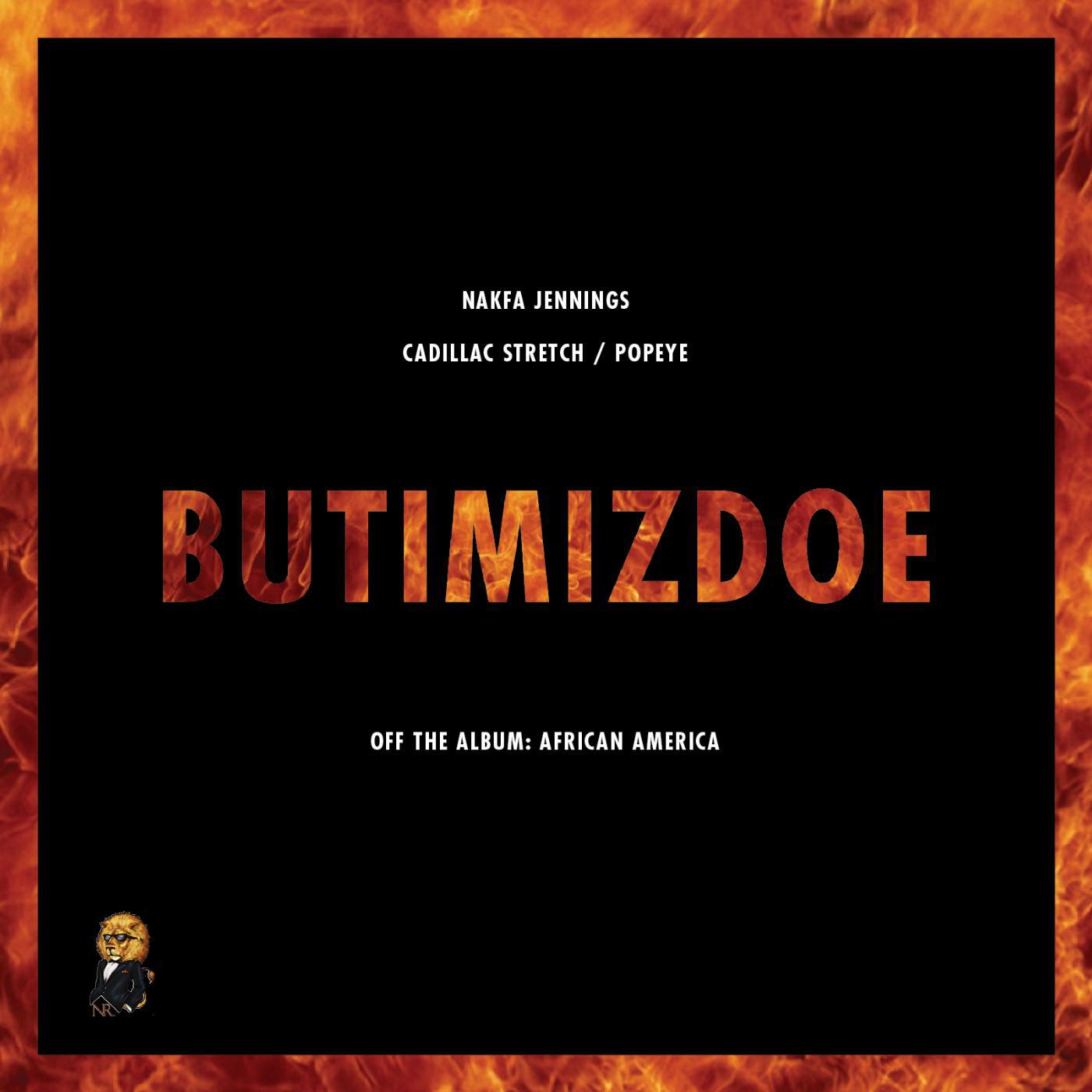 Постер альбома Butimizdoe (feat. Cadillac Stretch & Pope¥E)