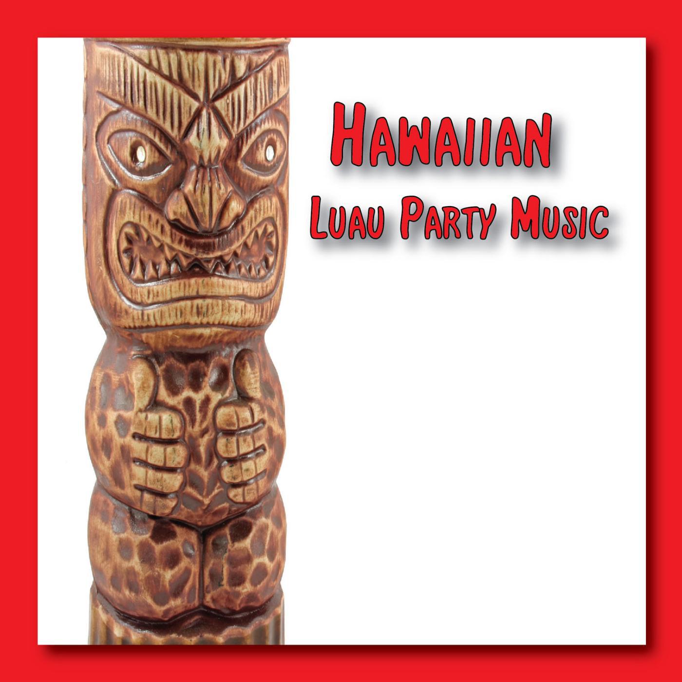 Постер альбома Hawaiian Luau Party Music