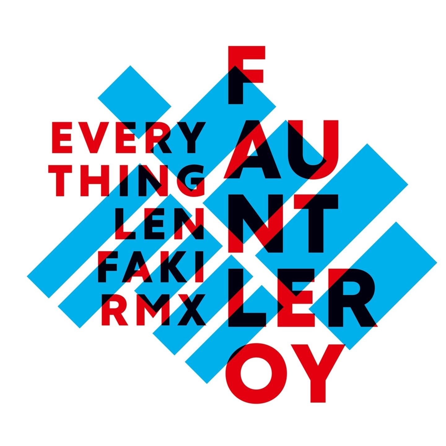 Постер альбома Everything (Len Faki Remix)