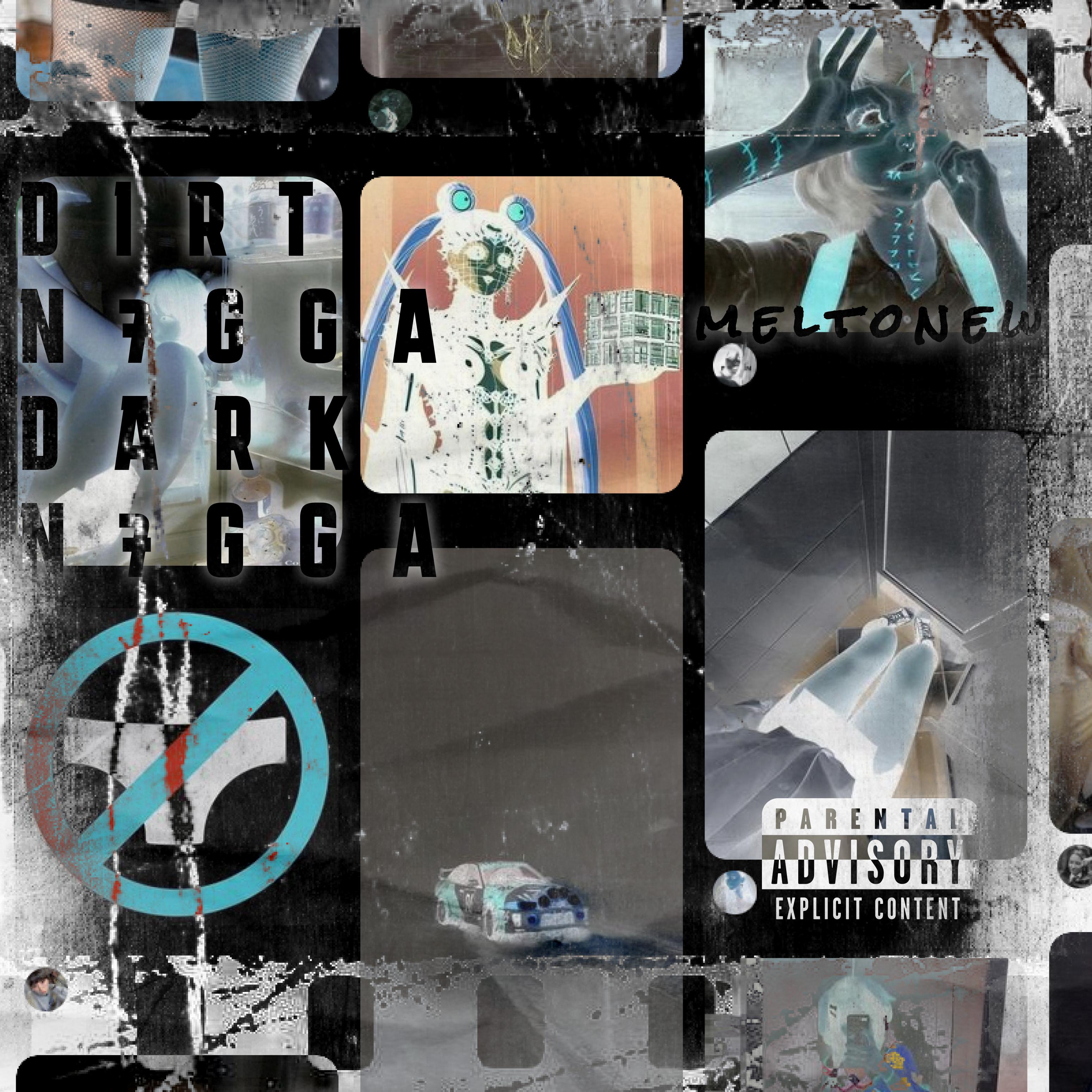 Постер альбома Dirt N7gga Dark N7gga