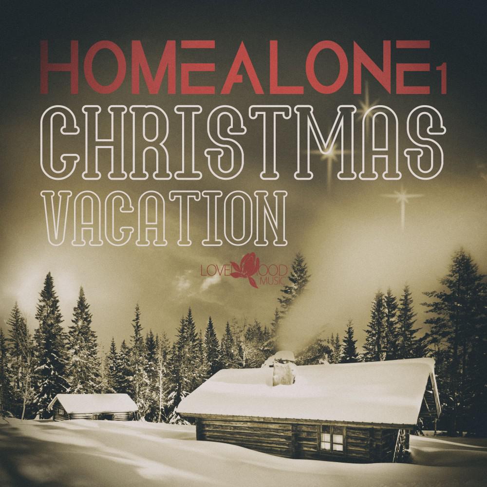 Постер альбома Home Alone - X-Mas Vacation, Vol. 1