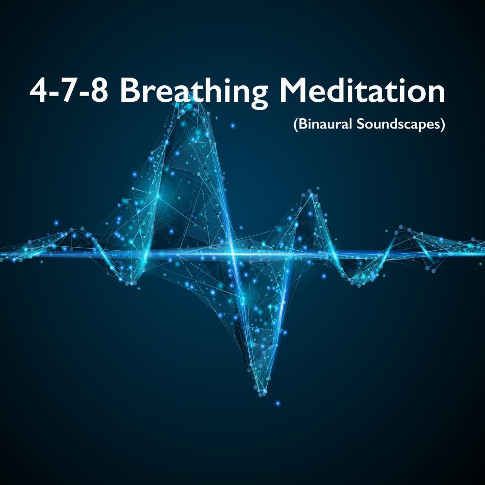 Постер альбома 4-7-8 Breathing Meditation (Binaural Soundscapes)