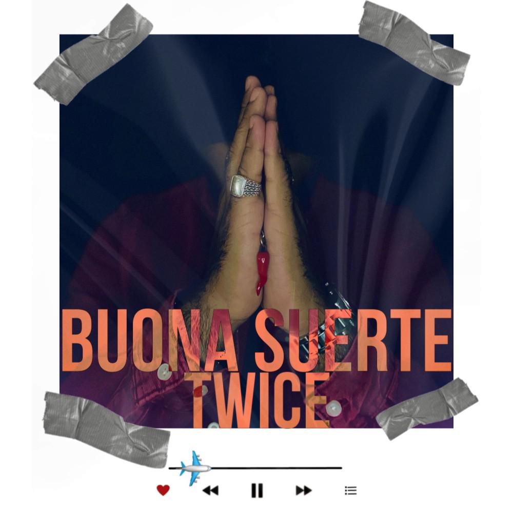 Постер альбома Buona suerte