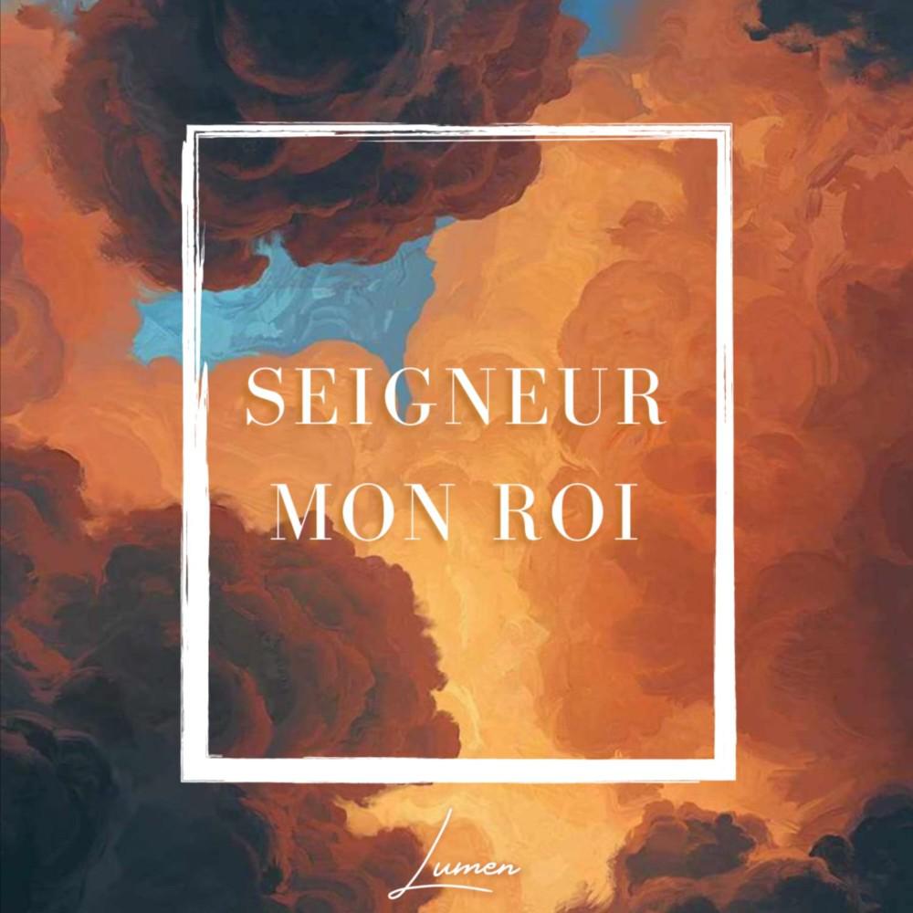Постер альбома Seigneur mon Roi
