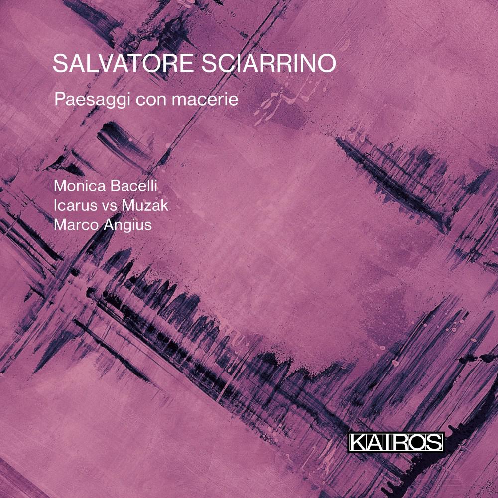 Постер альбома Salvatore Sciarrino: Paesaggi con Macerie