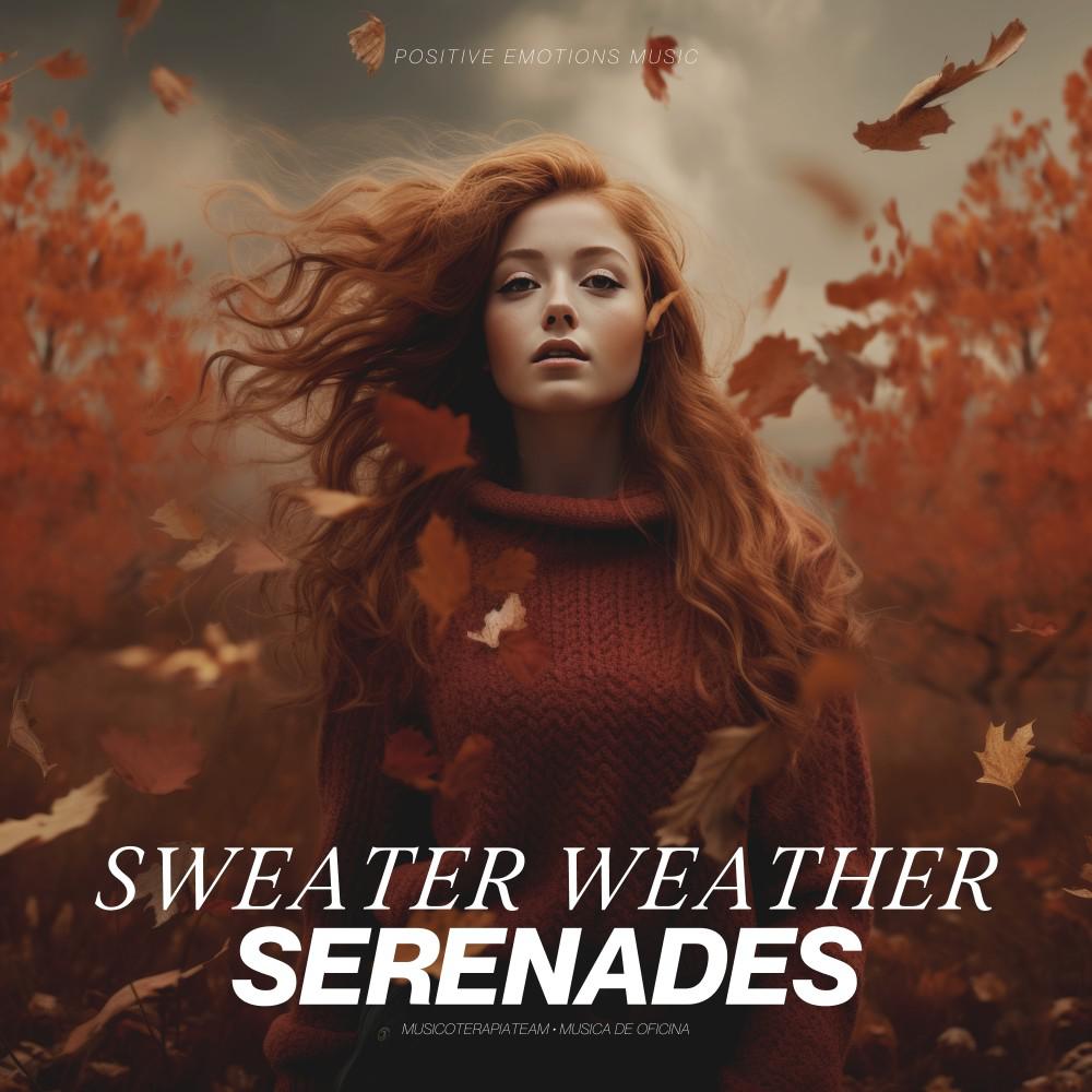 Постер альбома Sweater Weather Serenades