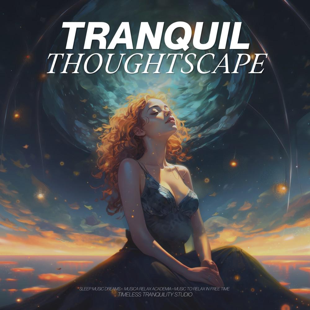 Постер альбома Tranquil Thoughtscape