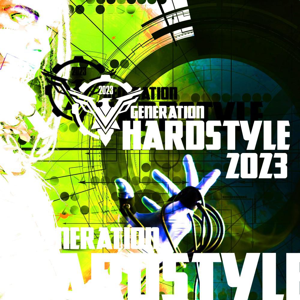 Постер альбома Generation Hardstyle - 2023
