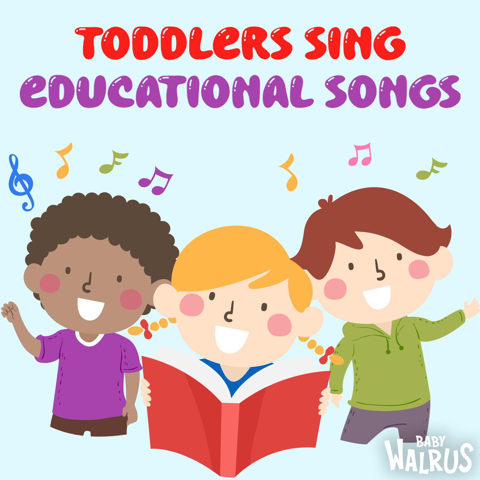 Постер альбома Toddlers Sing Educational Songs