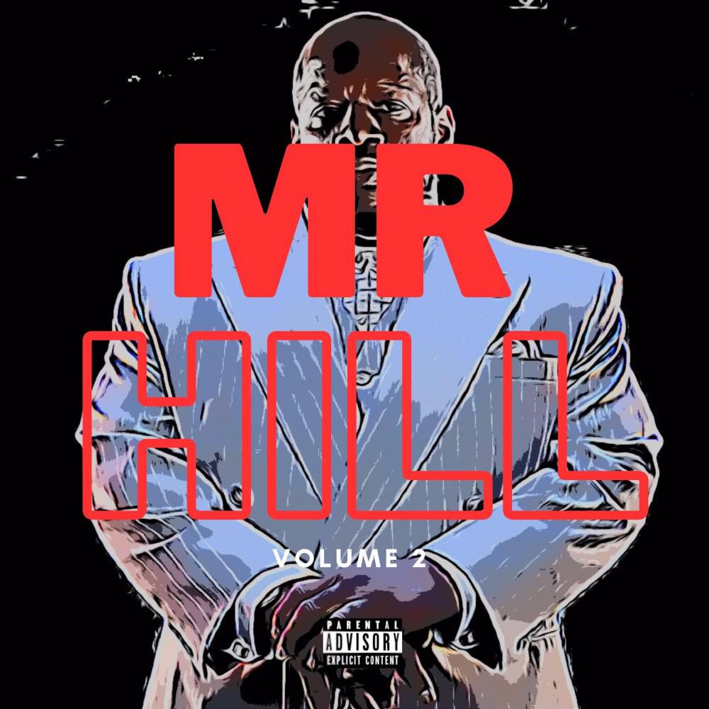 Постер альбома Mr Hill, Vol. 2
