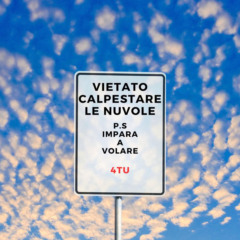 Постер альбома Vietato calpestare le nuvole. P.s Impara a volare