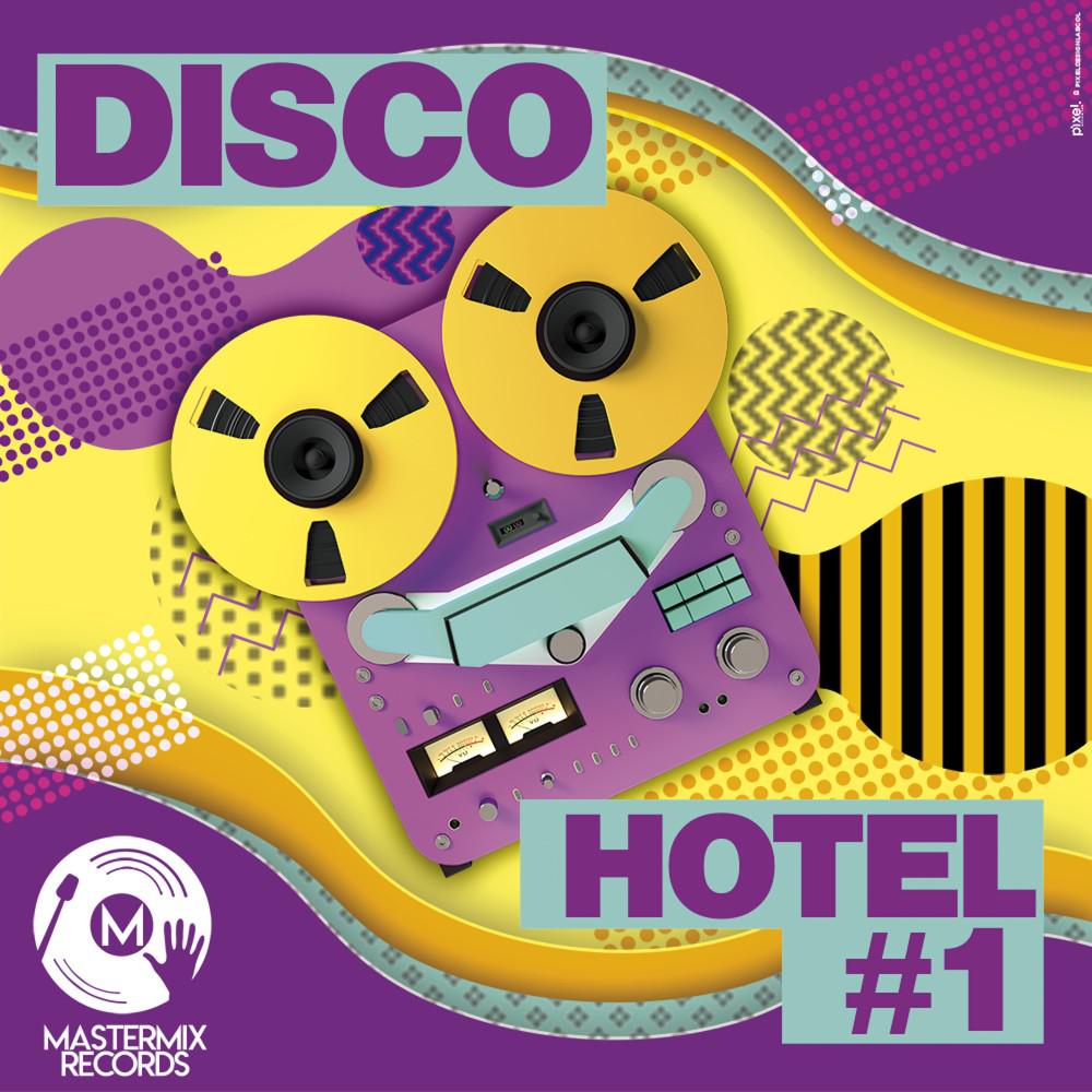 Постер альбома Disco Hotel #1