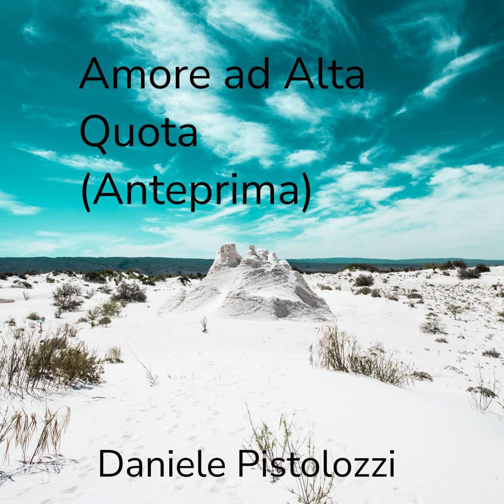 Постер альбома Amore Ad Alta Quota (Anteprima)