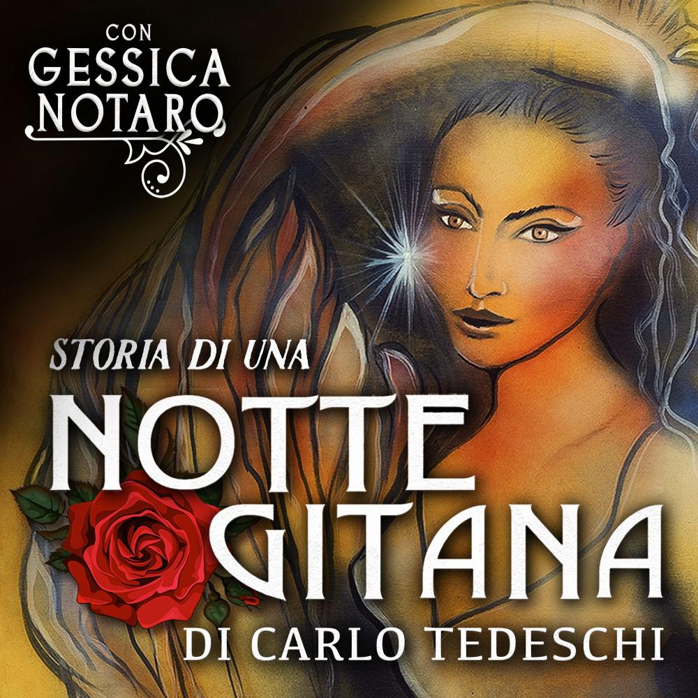 Постер альбома Storia Di una Notte Gitana (Di Carlo Tedeschi) [Edizione Dello Spettacolo Storia Di una Notte Gitana 2023]